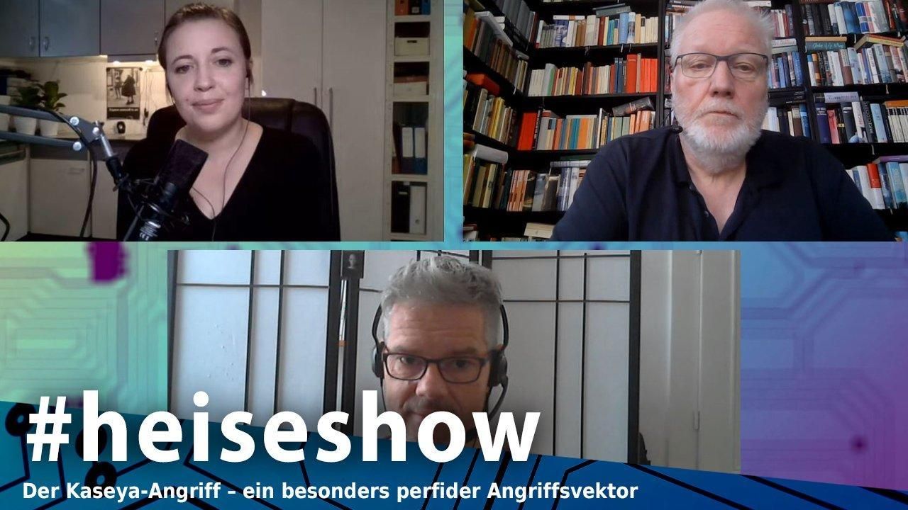 Der Kaseya-Angriff – ein besonders perfider Angriffsvektor | #heiseshow