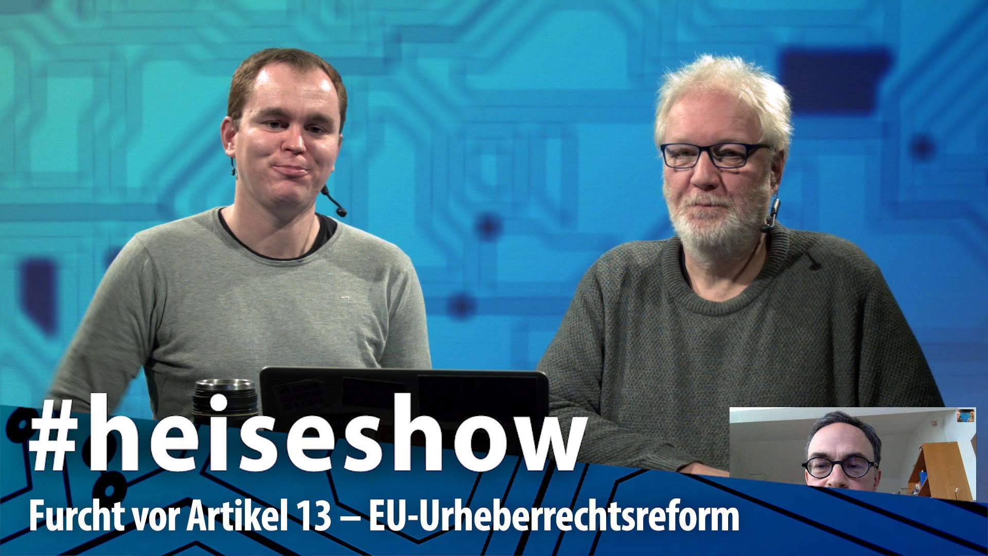 #heiseshow: Furcht vor Artikel 13 – EU-Urheberrechtsreform auf der Zielgeraden