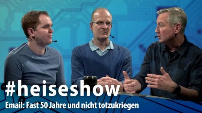 Fast 50 Jahre und nicht totzukriegen – Wie steht's um die E-Mail? | #heiseshow