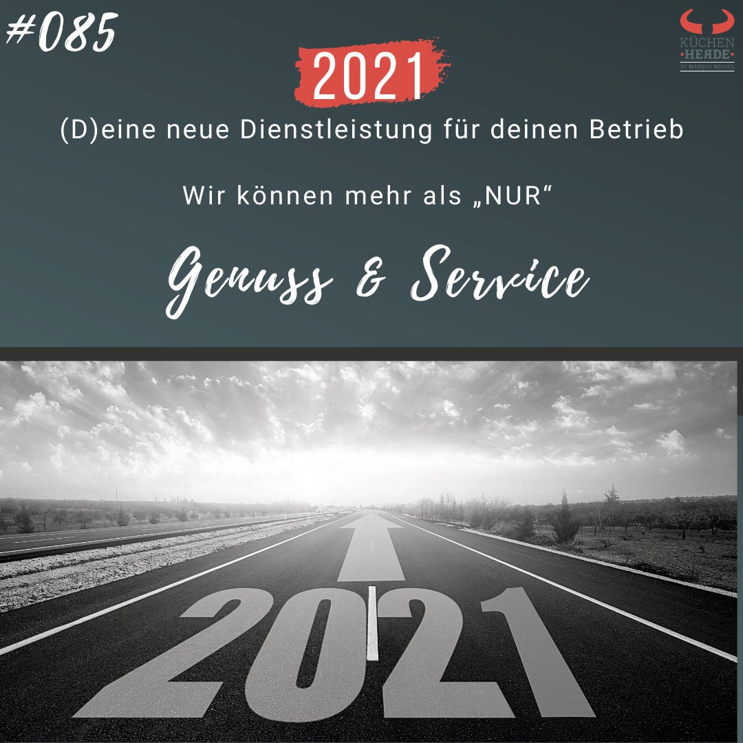 | 2021 – (D)eine neue Dienstleistung für deinen Betrieb