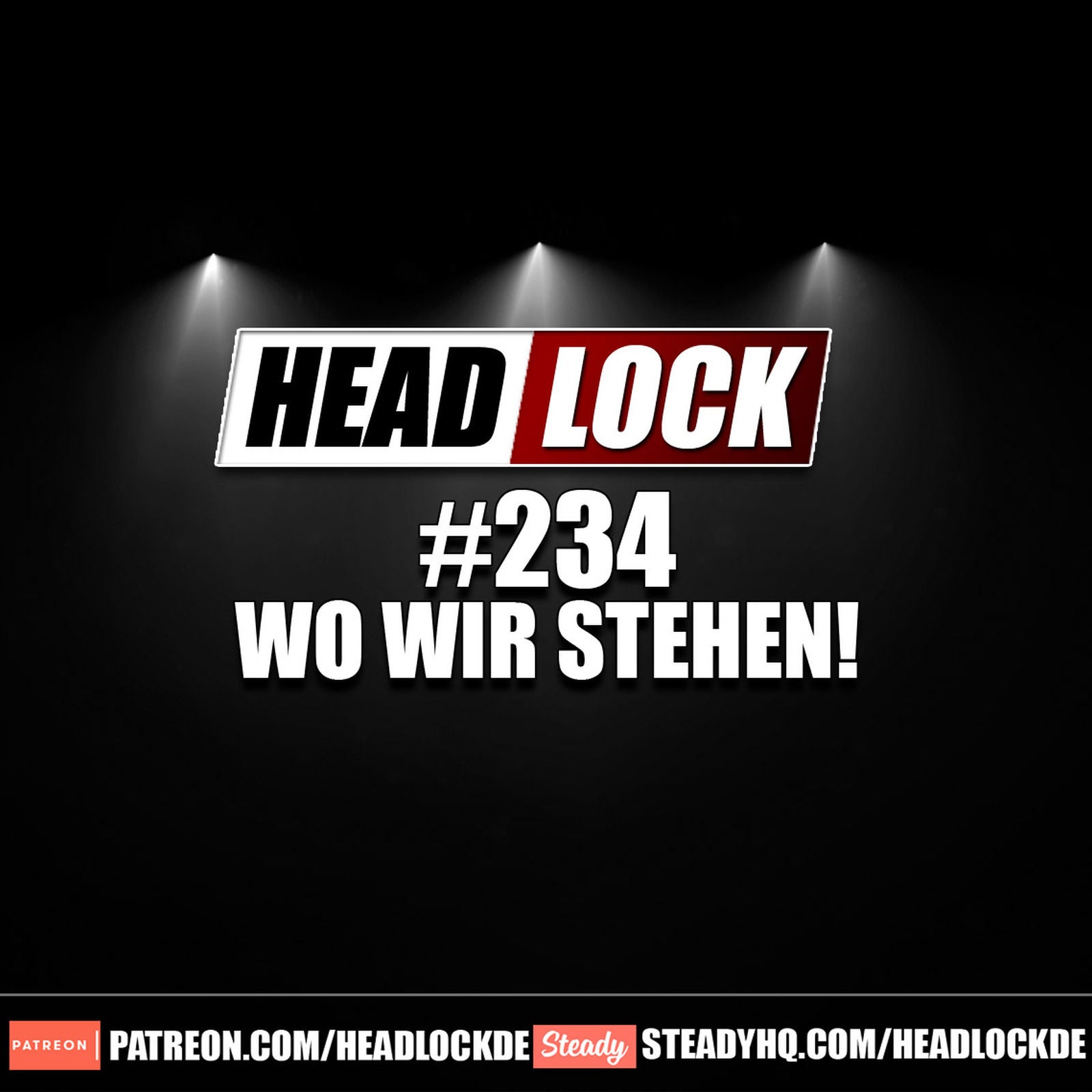 Headlock-Update: Wo wir stehen und was wir jetzt anders machen ...