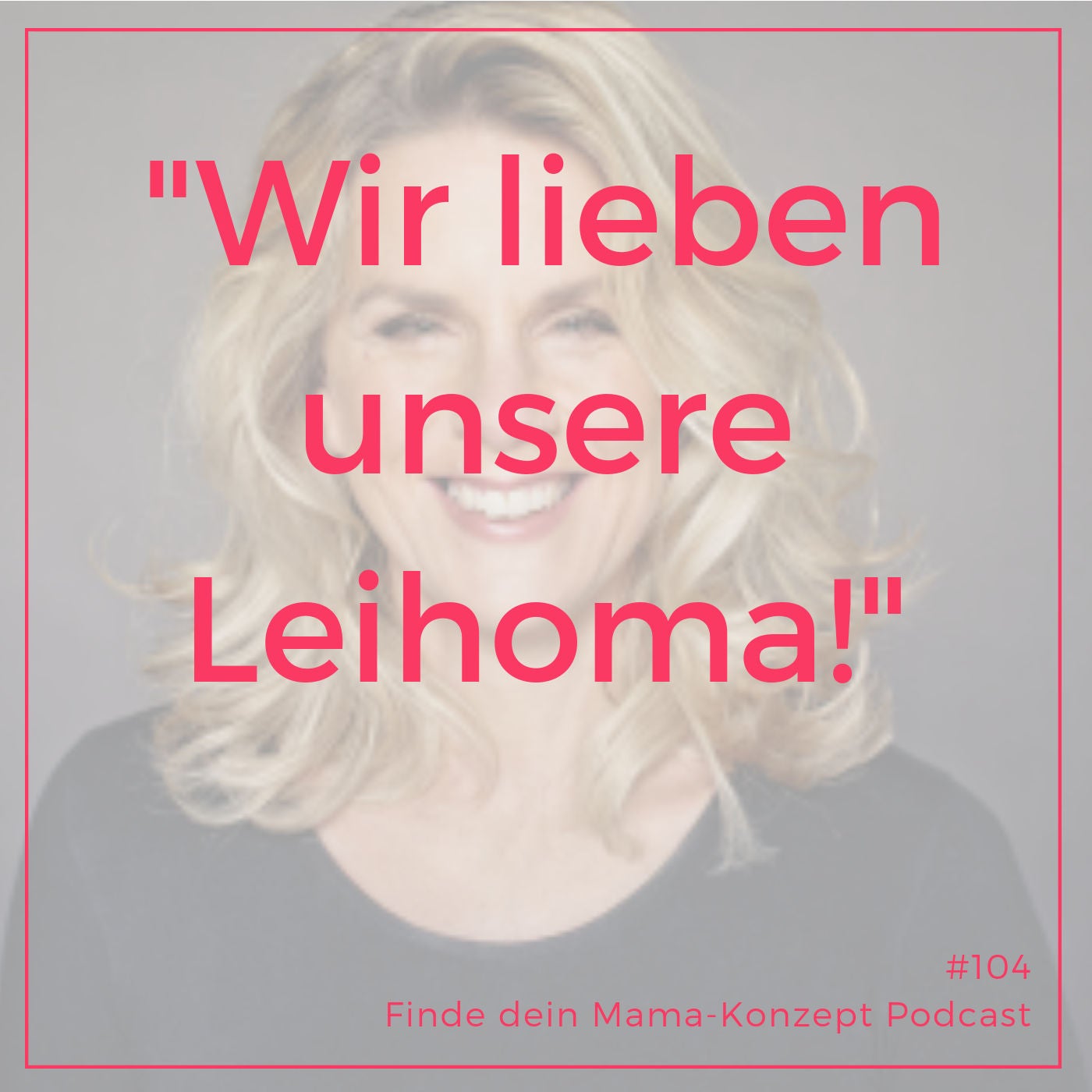 Mama-Geschichte mit Julia Schmidt-Jortzig vom ELTERNgespraech Podcast