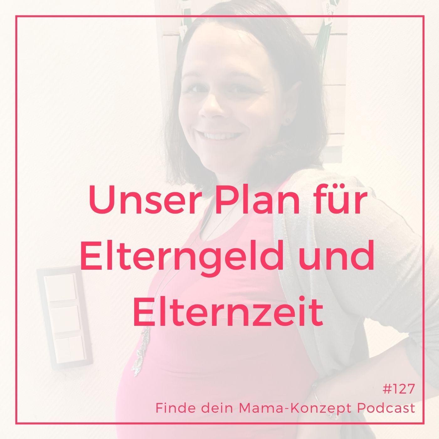 Elternzeit und Elterngeld – wie planen wir beim dritten Kind die ersten Jahre