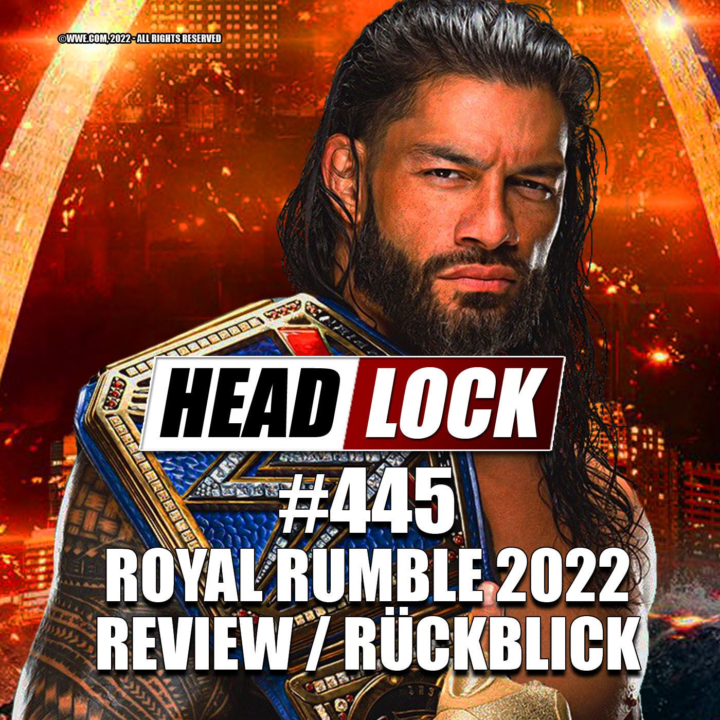 #445: WWE Royal Rumble 2022 (Review / Rückblick) - VER-BROCKT!