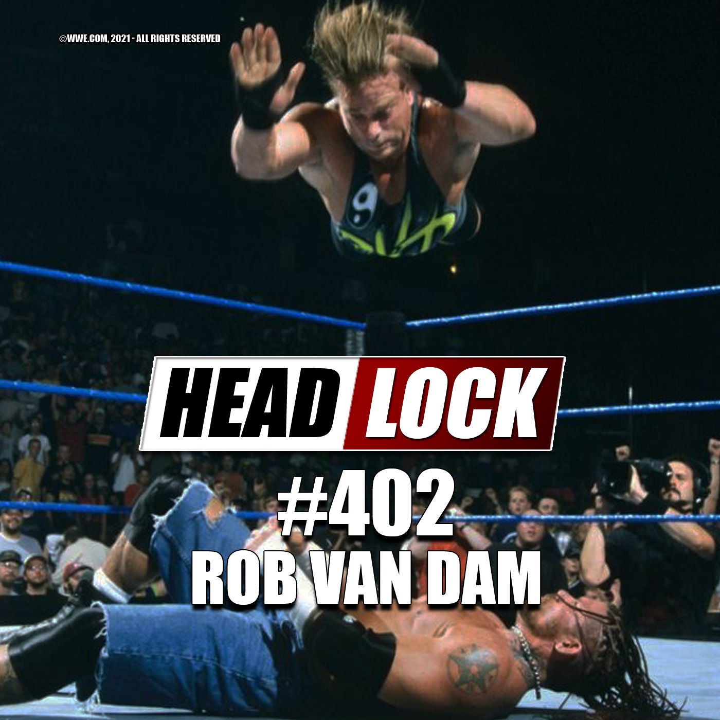 #402: Rob Van Dam im Karriere-Podcast - ECW-Kultstar und Wrestling-Innovator