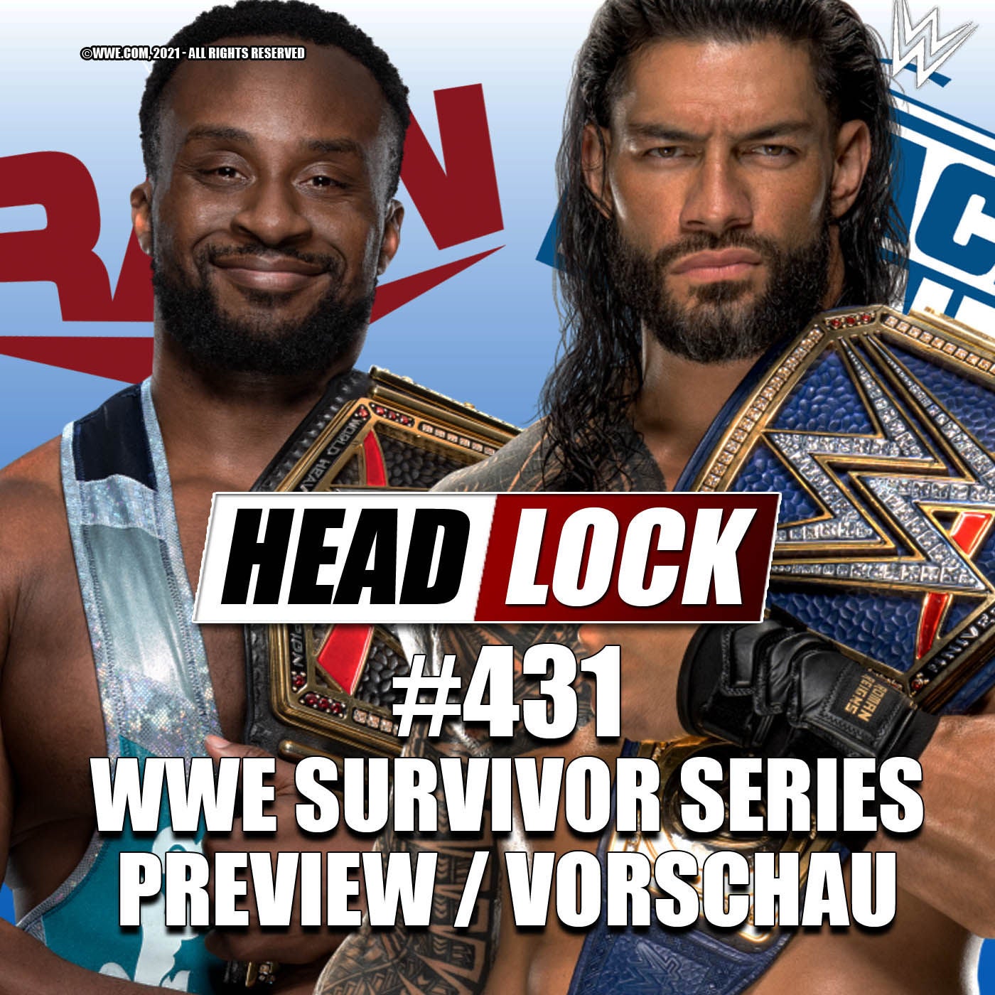 #431: WWE Survivor Series 2021 (Preview / Vorschau) - DAS GEHT AUCH BESSER, WWE!