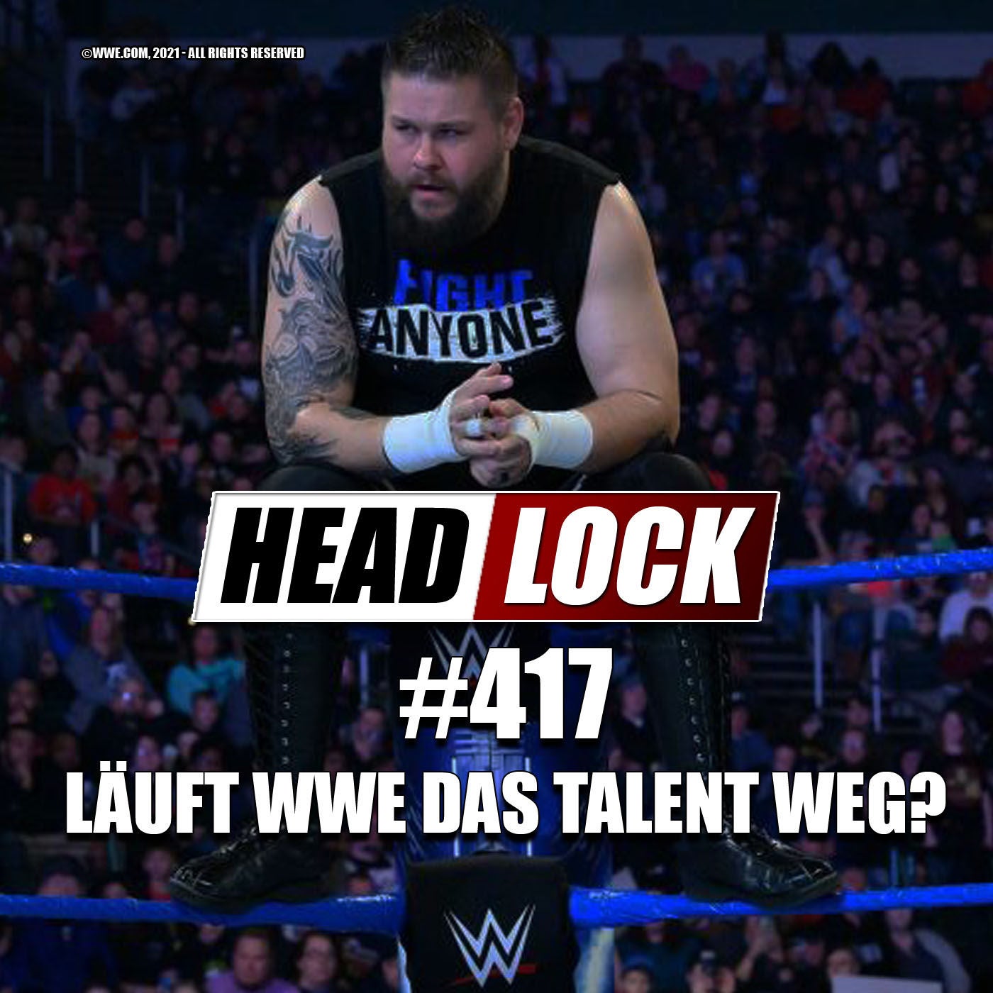 #417: Verliert WWE noch mehr Stars? Welche Rolle spielt AEW bei der Krise des Marktführers?