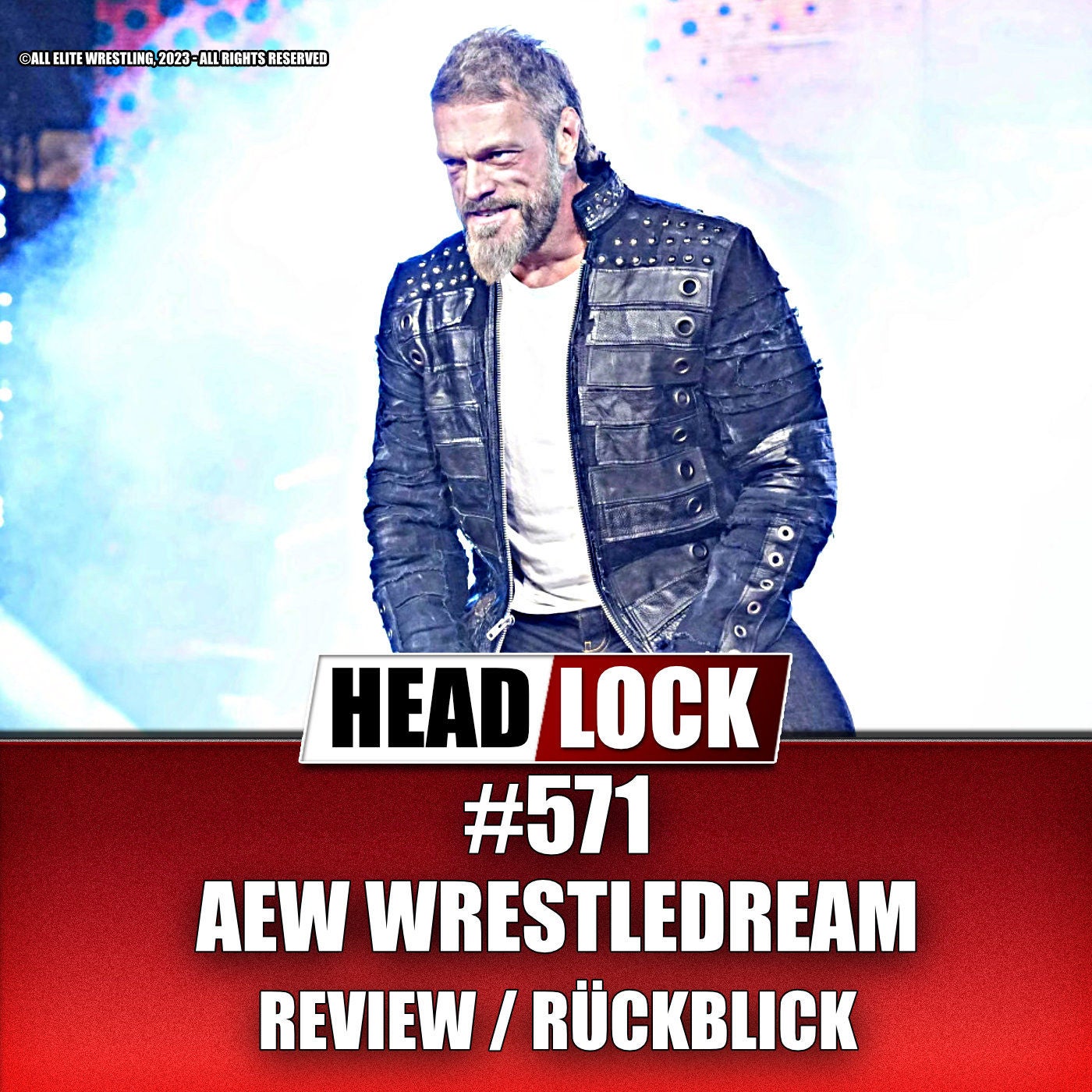 #571: AEW Wrestledream (Review / Rückblick) - NEUE AEW-ÄRA STARTET MIT GROSSEM DEBÜT!