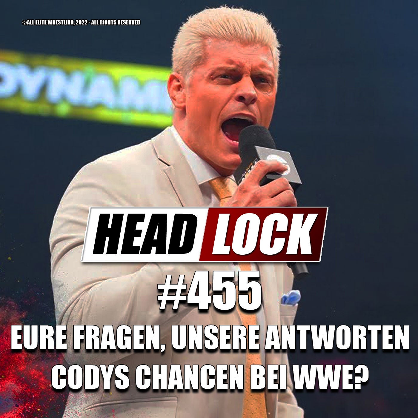 #455: Kein Wrestlemania-Hype? Cody Rhodes' Chancen bei WWE? Scott Hall in den 90ern | Eure Fragen, unsere Antworten