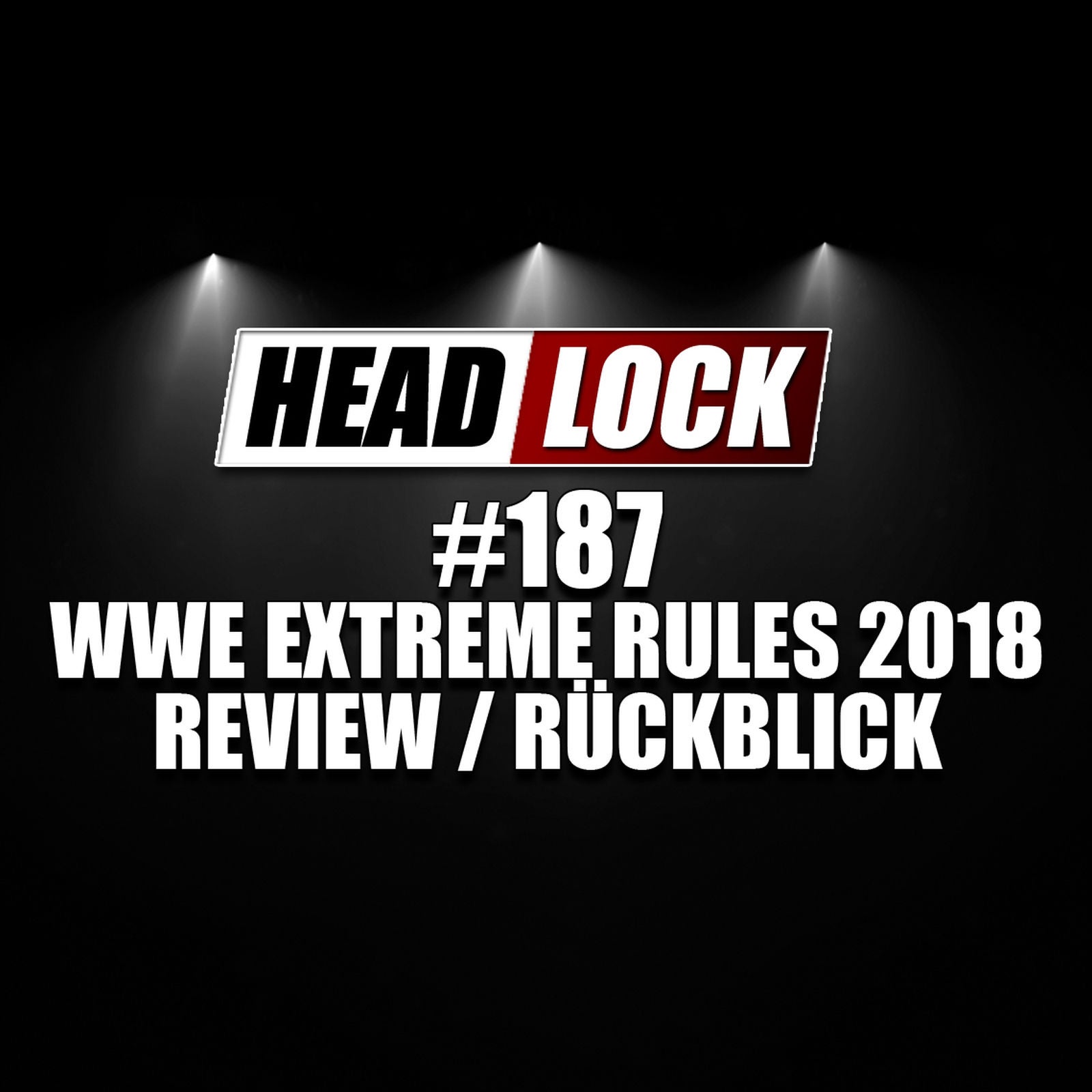 AUSGEZÄHLT! Der Rückblick auf WWE Extreme Rules 2018