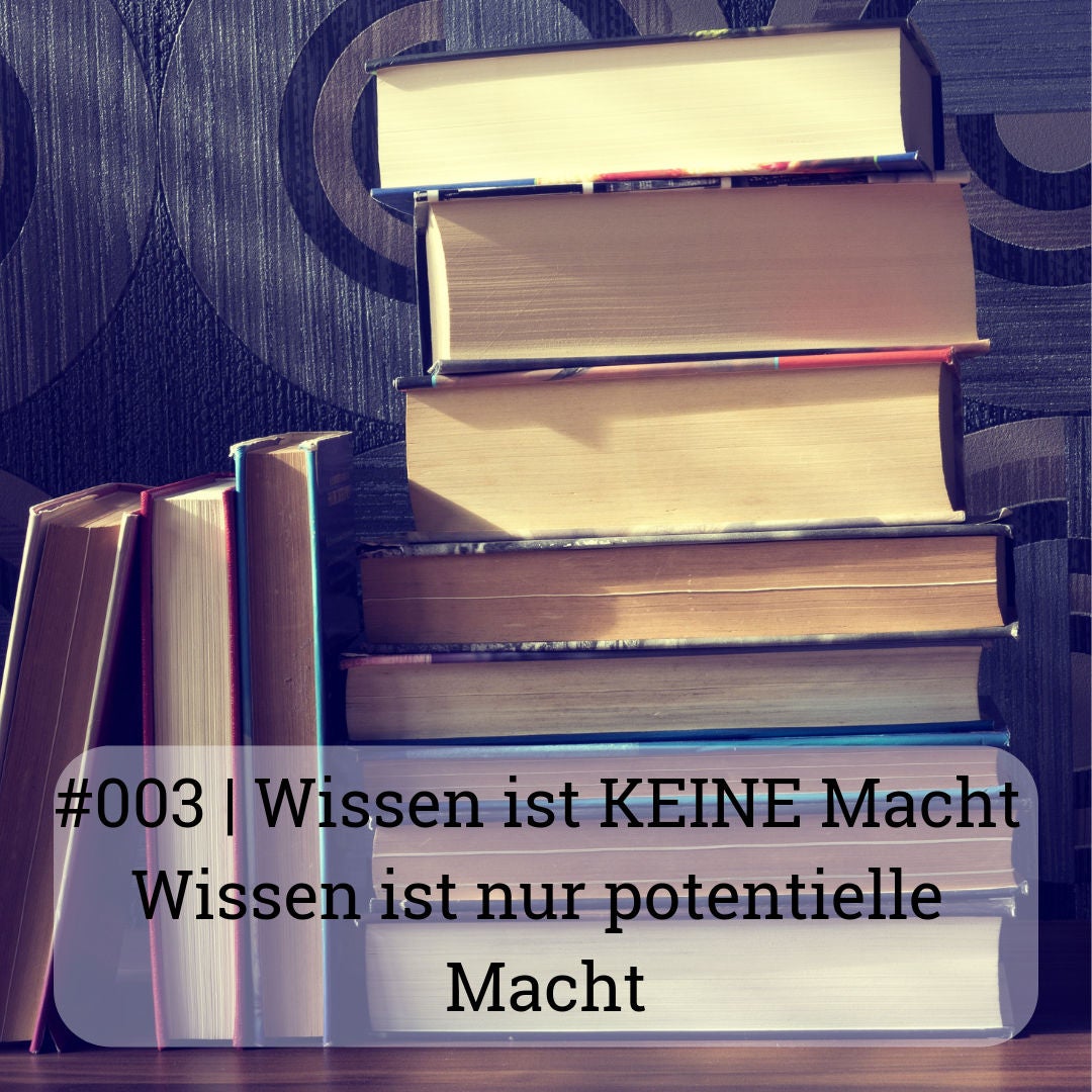 | Wissen ist keine Macht