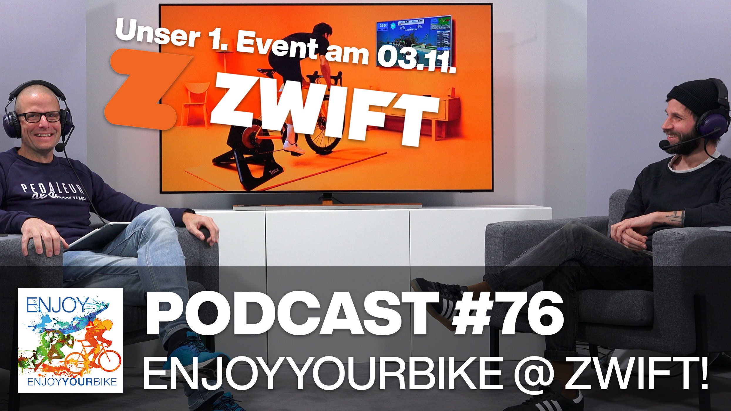 76: ENJOYYOURBIKE @ ZWIFT! Unser erstes Zwift Event am 3.11.2021