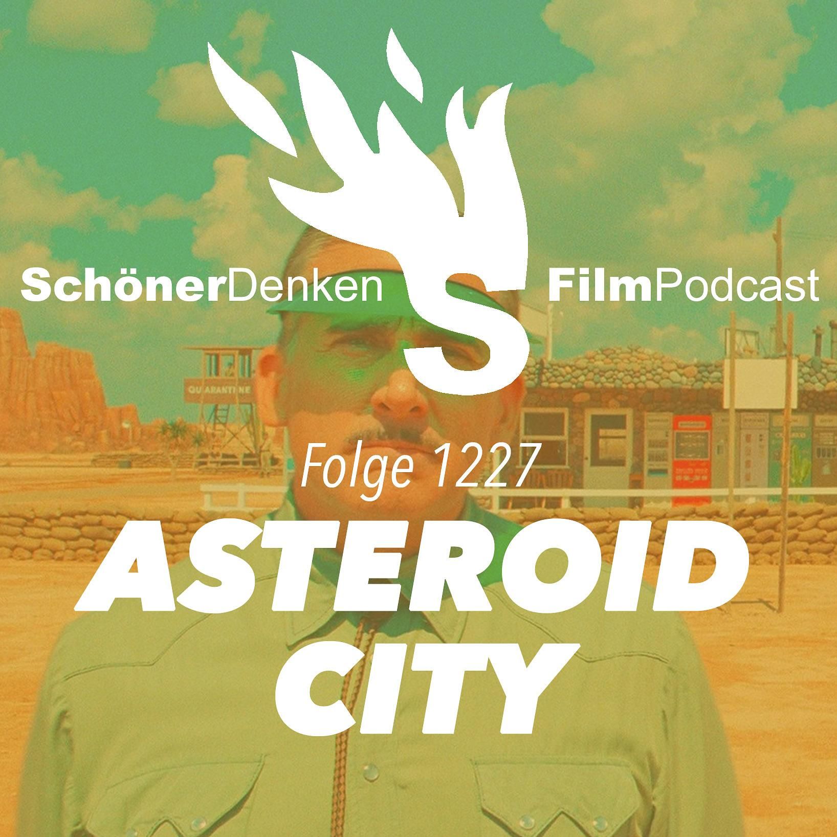 Folge 1227: ASTEROID CITY - Puppenspiel in Pastell