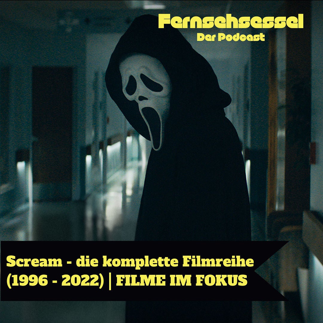 Scream - die komplette Filmreihe (1996 - 2022) | FILME IM FOKUS