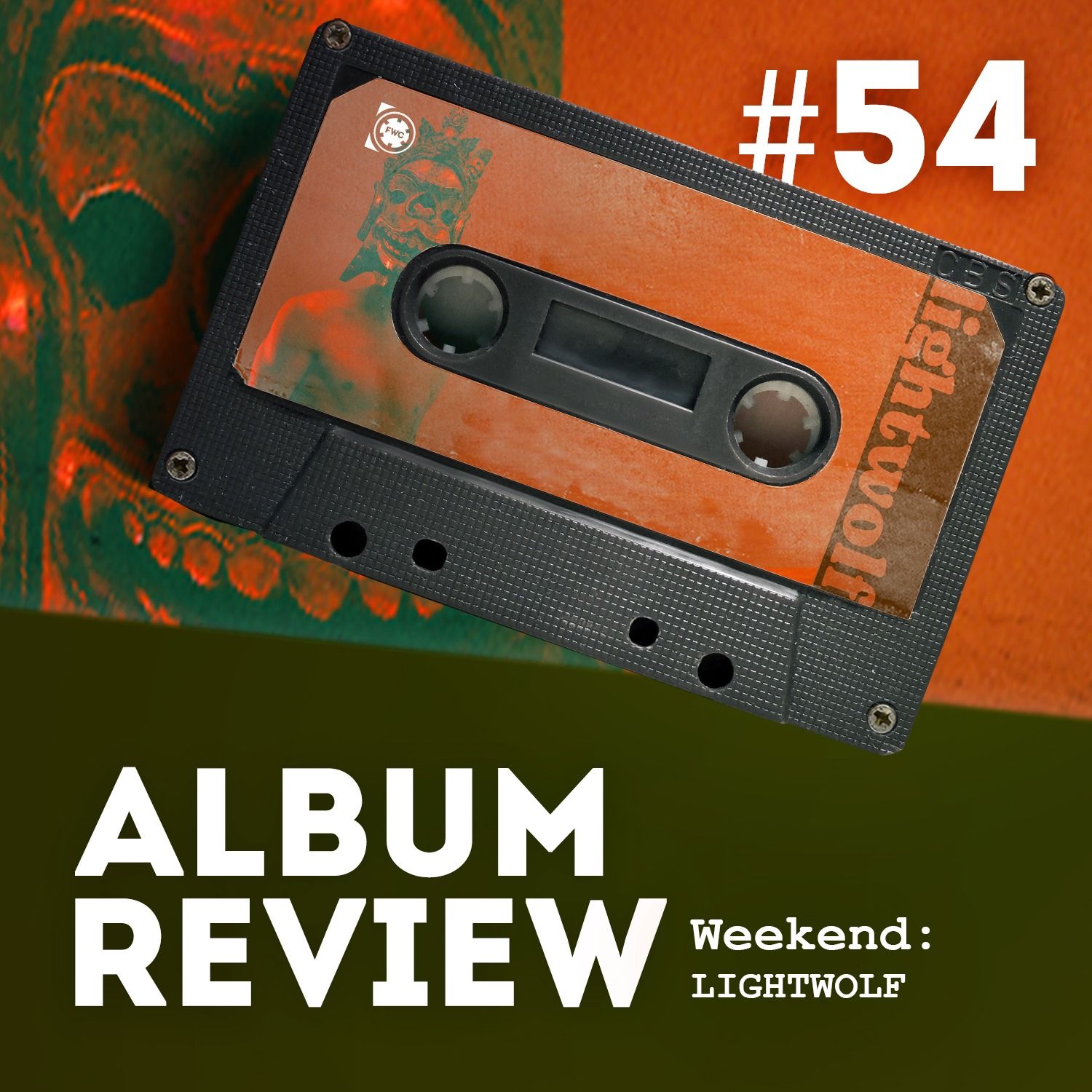 Weekend - Lightwolf (Album Review) // Favourite Worst Cast #54