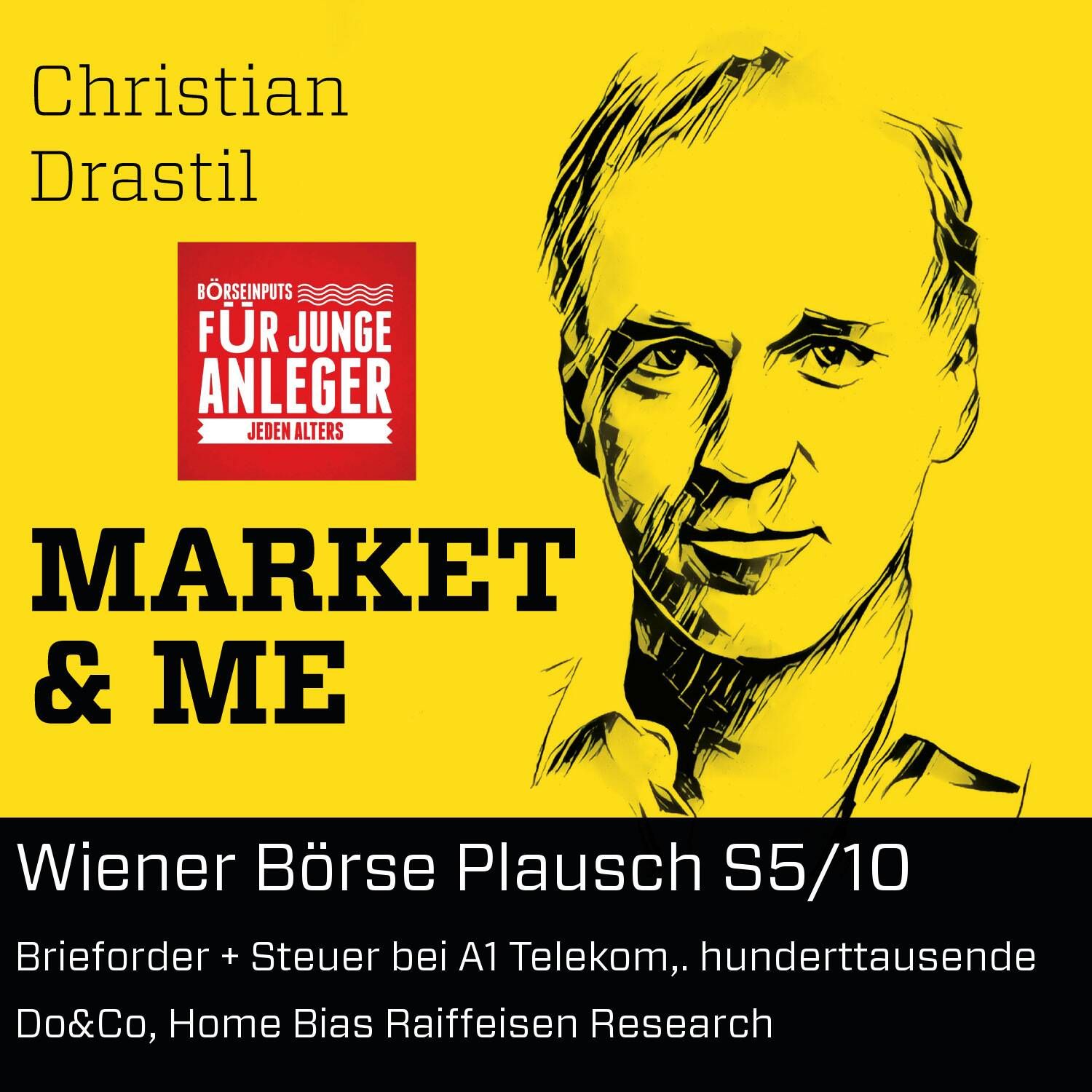 Wiener Börse Plausch S5/10: Brieforder + Steuer bei A1 Telekom,. hunderttausende Do&Co, Home Bias Raiffeisen Research