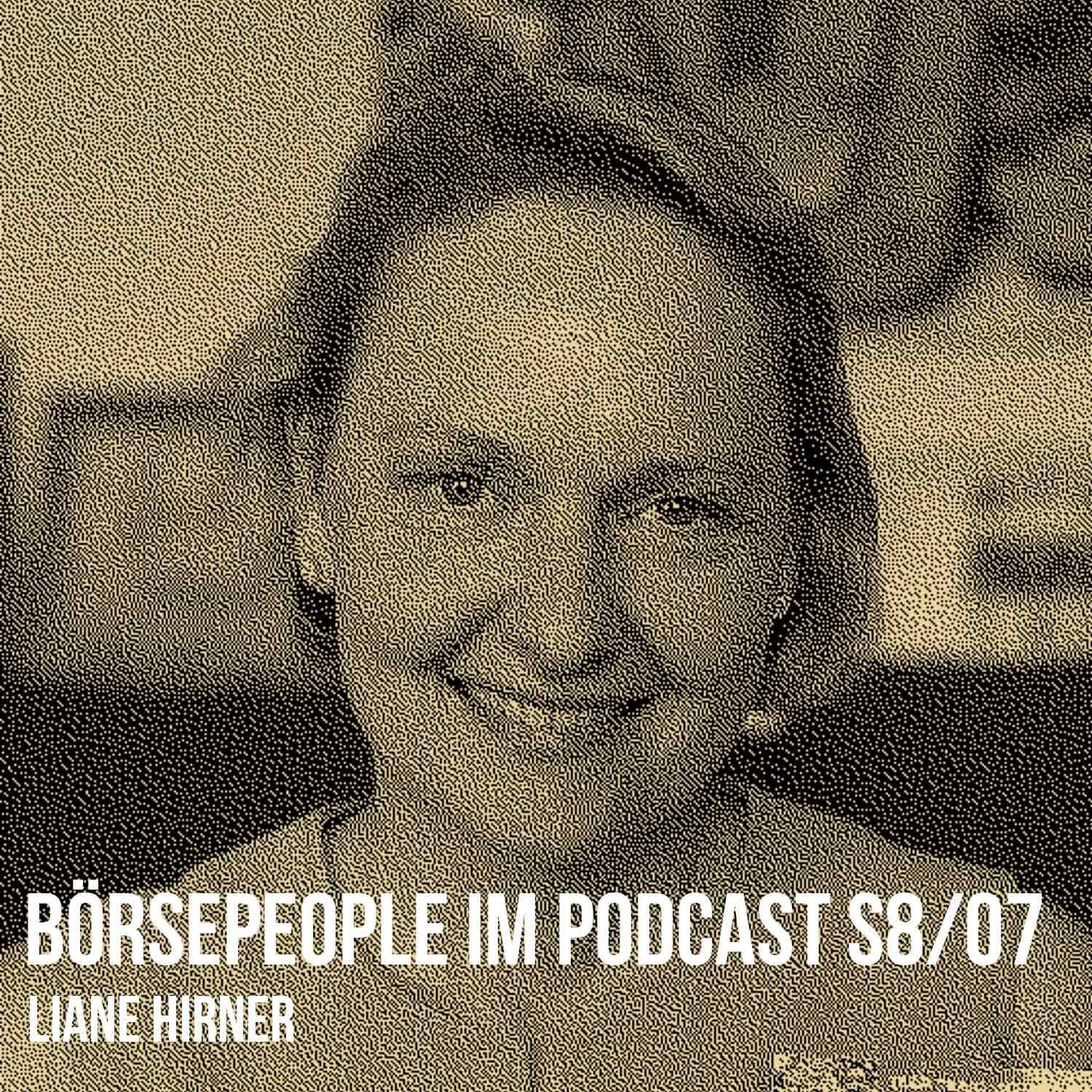 Börsepeople im Podcast S8/07: Liane Hirner
