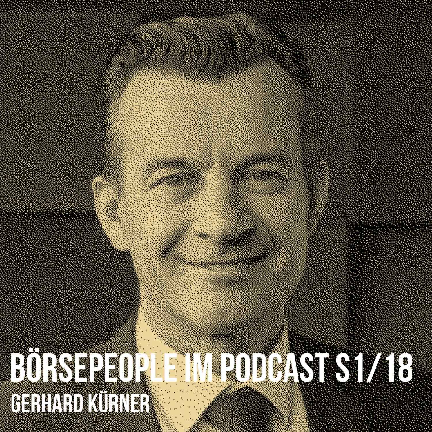 Börsepeople im Podcast S1/18: Gerhard Kürner