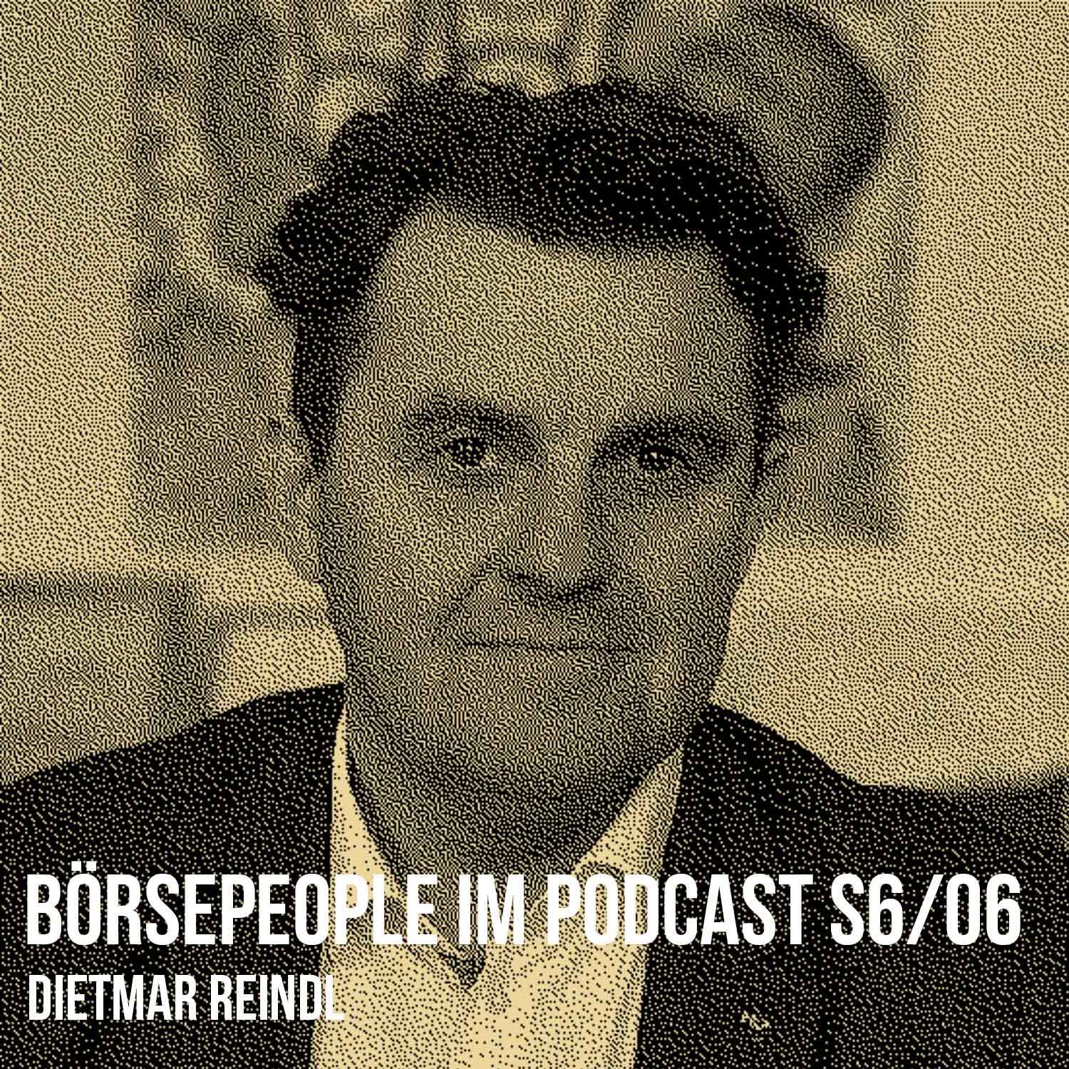Börsepeople im Podcast S6/06: Dietmar Reindl