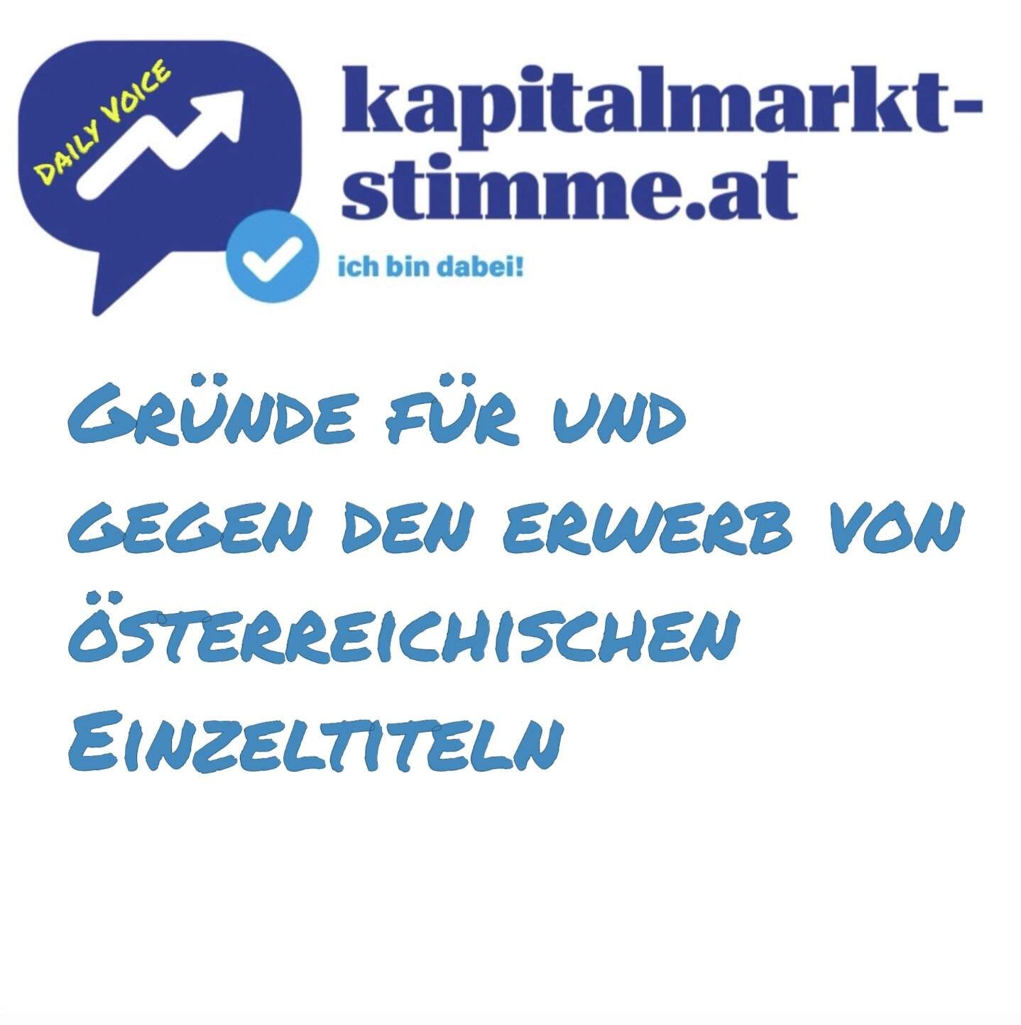 kapitalmarkt-stimme.at daily voice 195/365: Gründe für und gegen den Erwerb von österreichischen Einzeltiteln