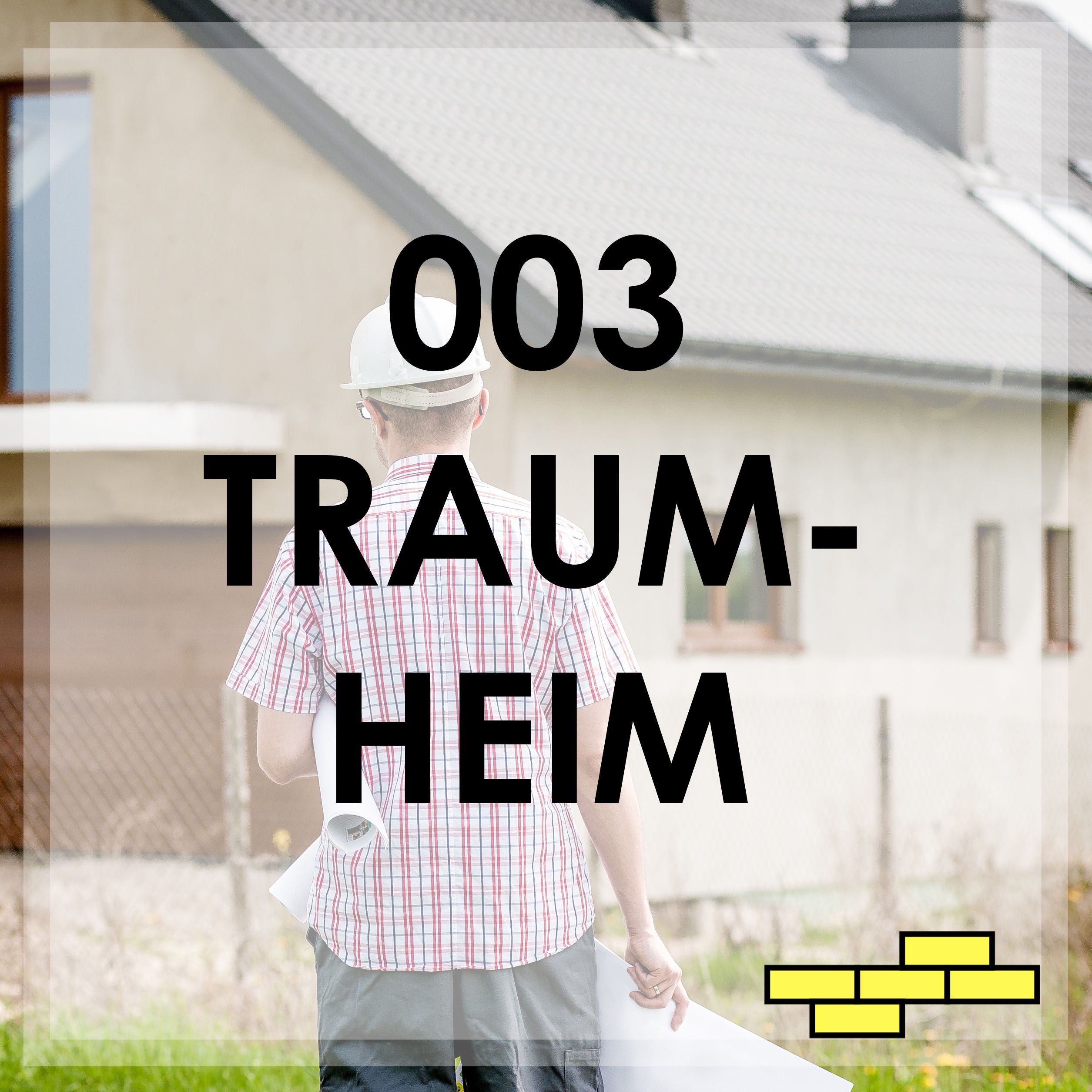 003 - Viele Wege führen dich zu deinem Traumheim