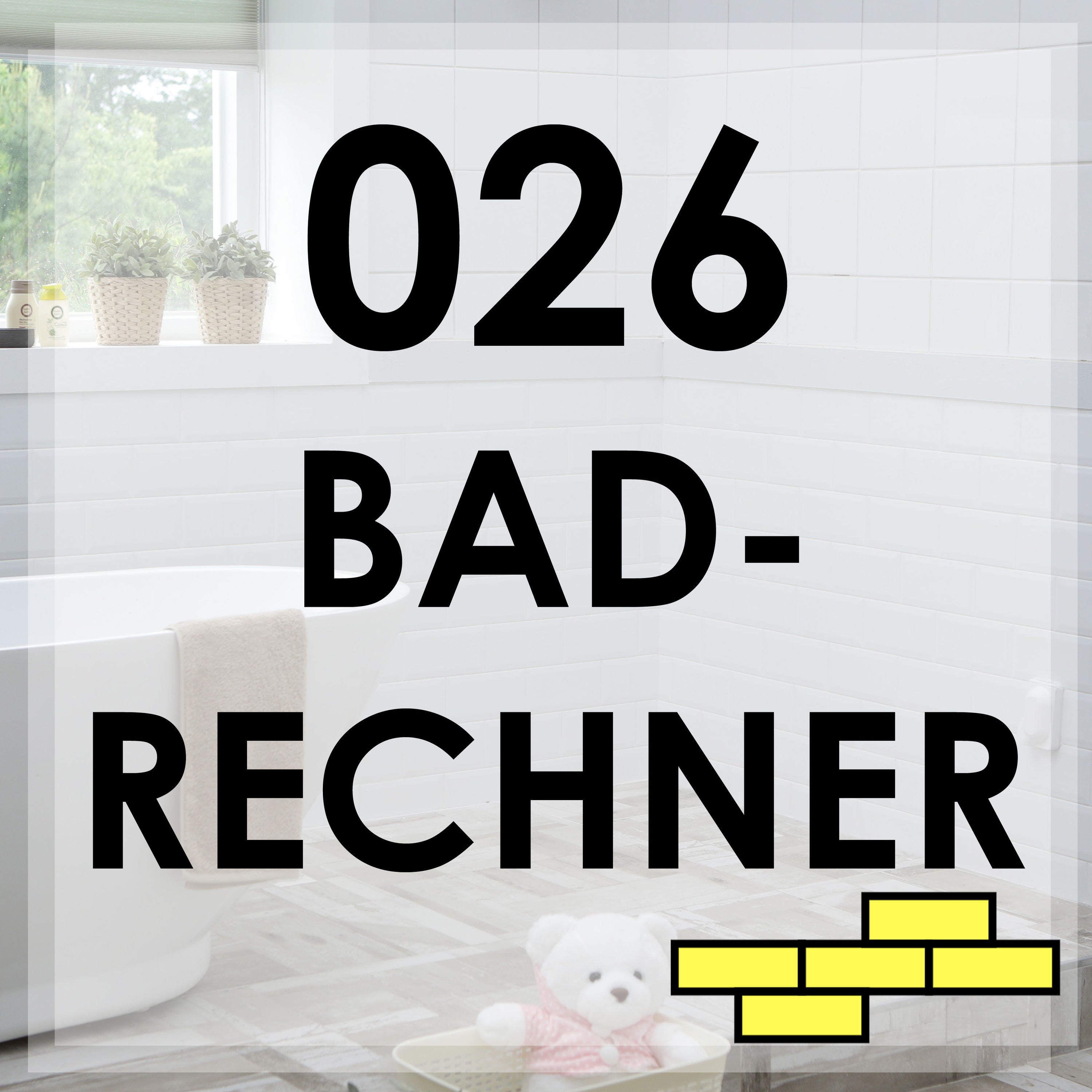026 - ein Badrechner um schnell die Kosten zu schätzen