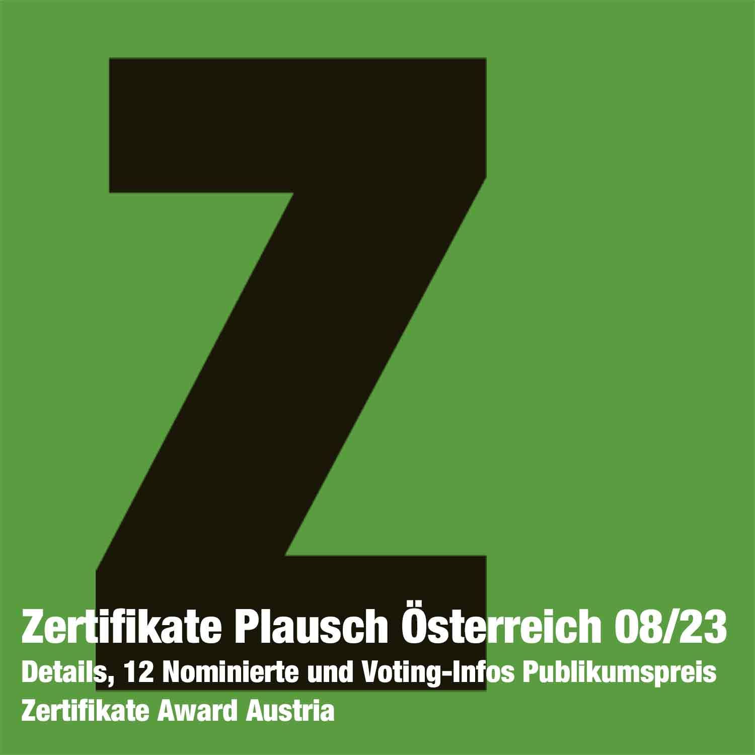 Zertifikate Plausch Österreich 08/23: Details, 12 Nominierte und Voting-Infos Publikumspreis Zertifikate Award Austria