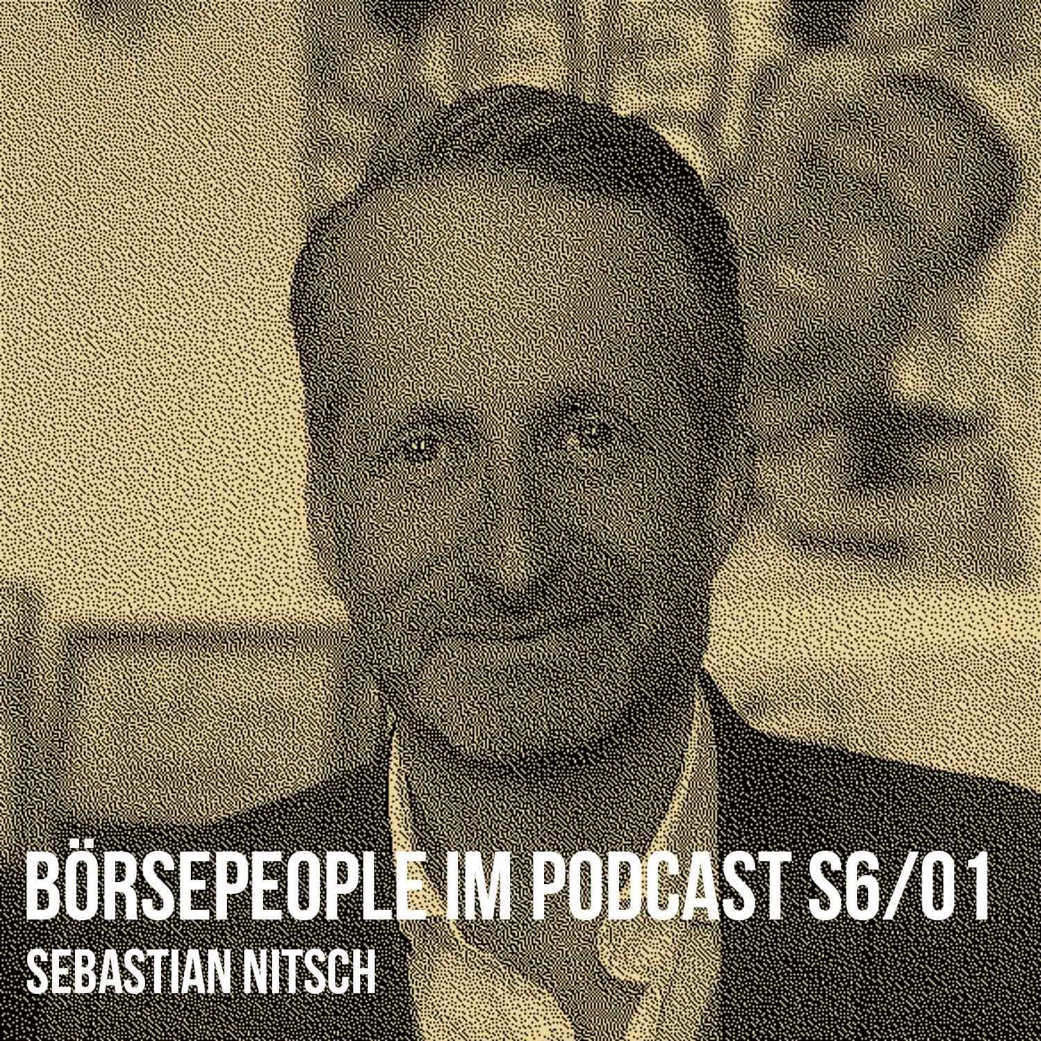 Börsepeople im Podcast S6/01: Sebastian Nitsch