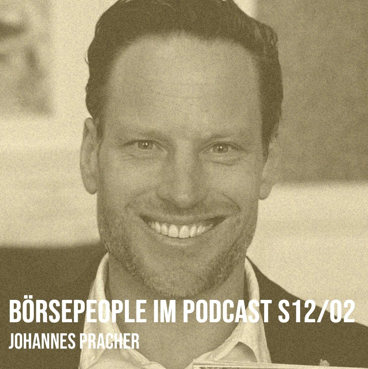 Börsepeople im Podcast S12/02: Johannes Pracher