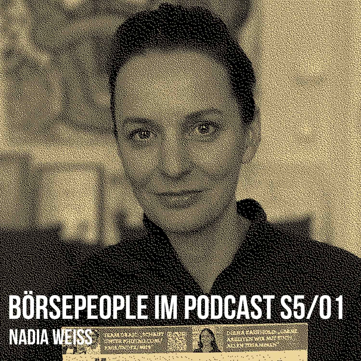 Börsepeople im Podcast S5/01: Nadia Weiss