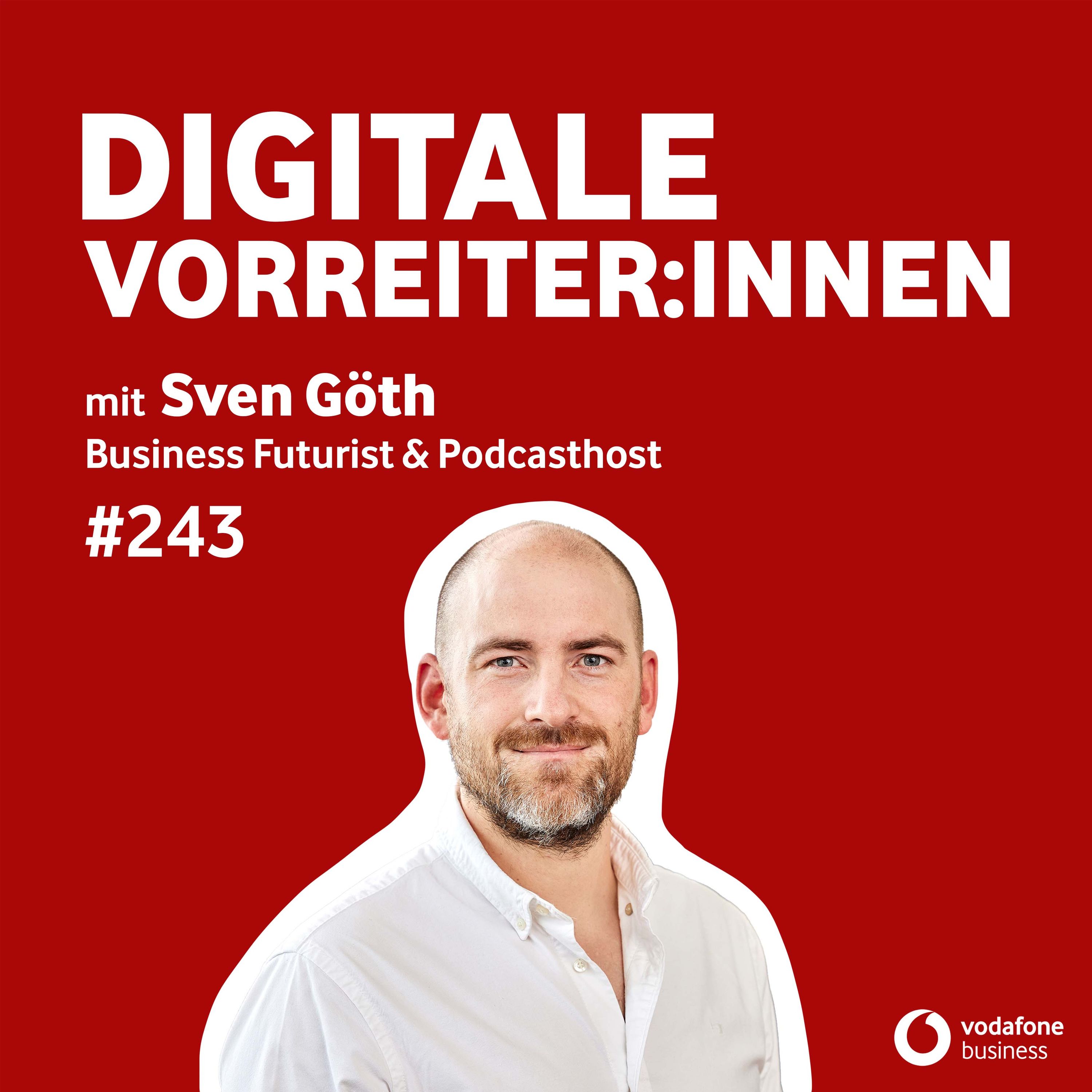 Das Transformationsdilemma: Zwischen Innovation und Praxis - mit Sven Göth