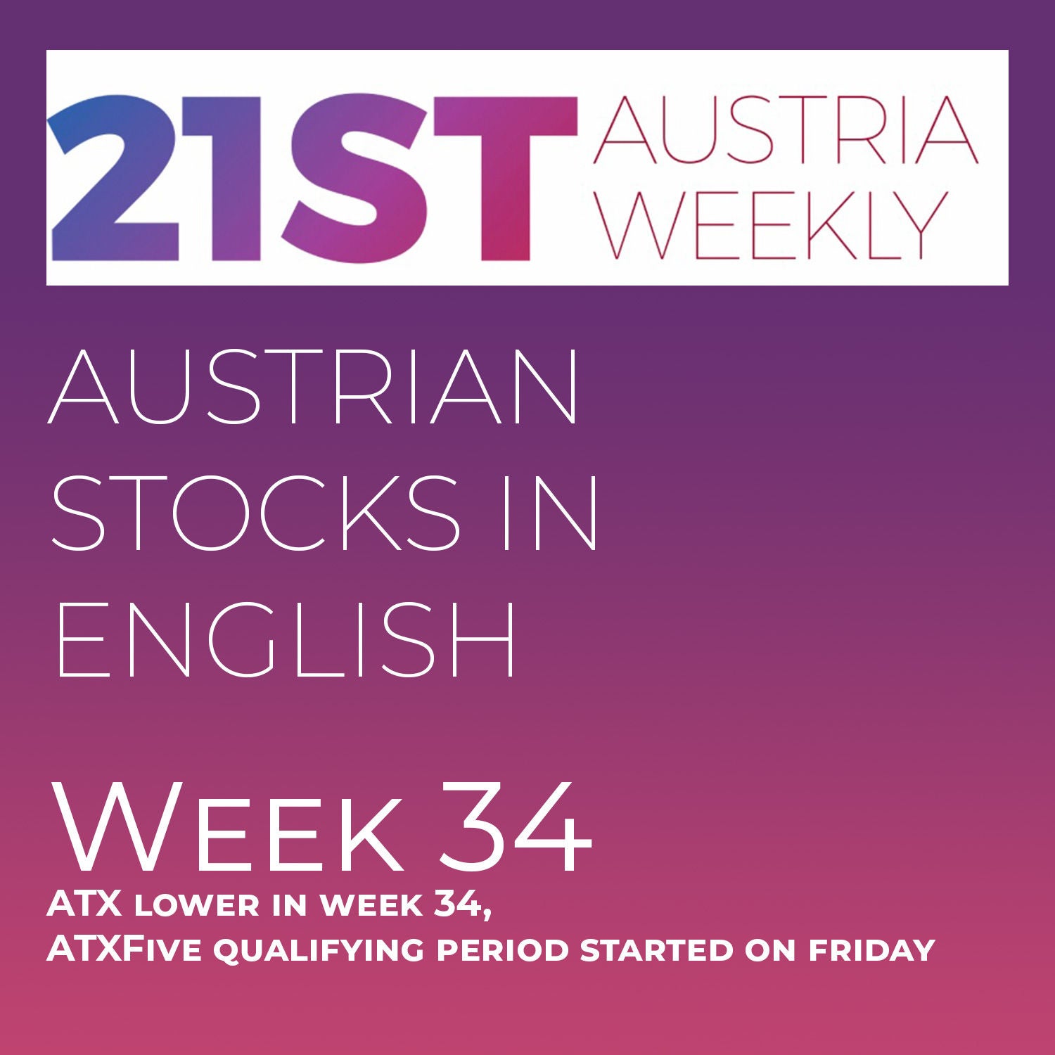 Austrian Stocks in English: ATX lower in week 34, ATXFive qualifying period started on friday