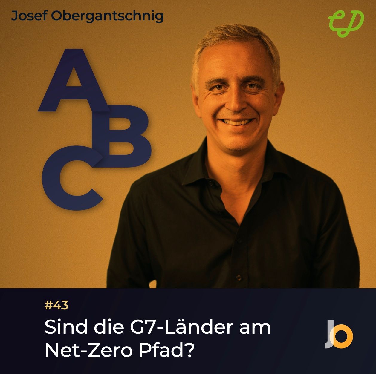 ABC Audio Business Chart #43: Sind die G7-Länder am Net Zero Pfad? (Josef Obergantschnig)