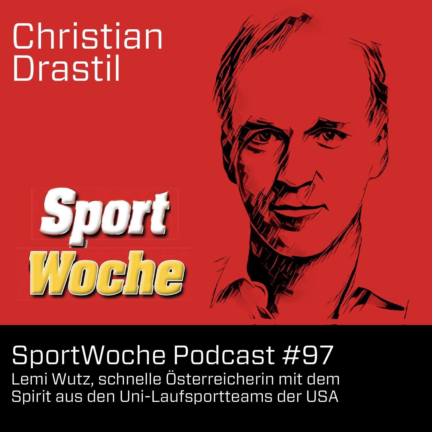 SportWoche Podcast #97: Lemi Wutz, schnelle Österreicherin mit dem Spirit aus den Uni-Laufsportteams der USA