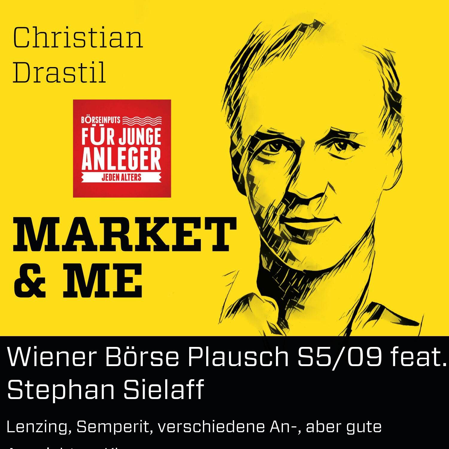 Wiener Börse Plausch S5/09 feat. Stephan Sielaff: Lenzing, Semperit, verschiedene An-, aber gute Aussichten, Klausur