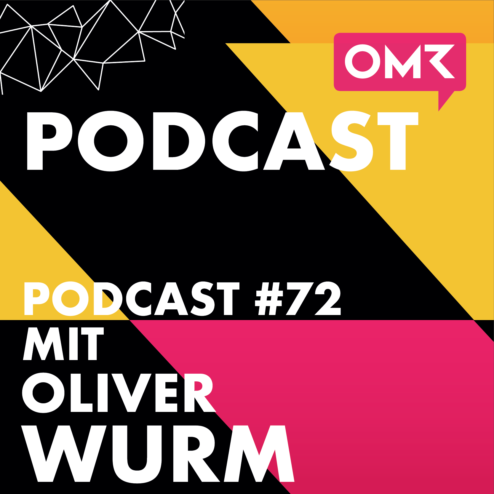 OMR #72 mit Oliver Wurm