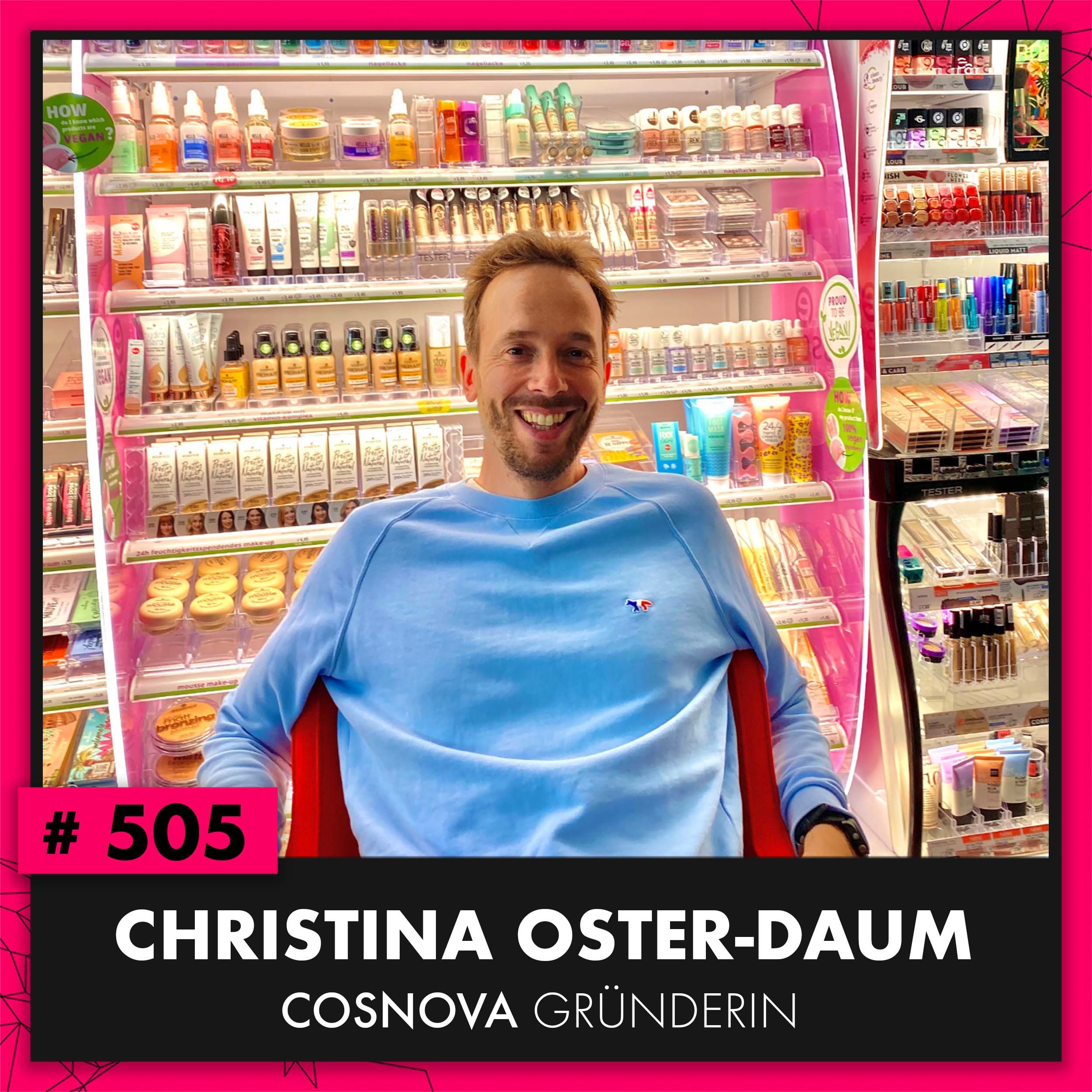 OMR #505 mit Kosmetikunternehmerin Christina Oster-Daum