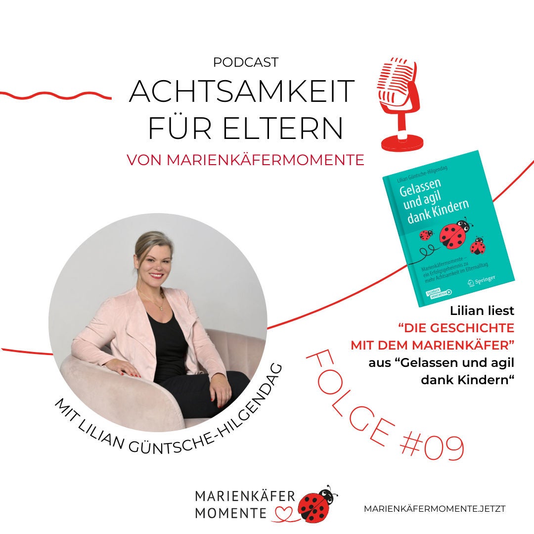 #09 MARIENKÄFERMOMENTE - Sonderfolge: "Die Geschichte mit dem Marienkäfer" und die Idee der "To-Be-Liste"