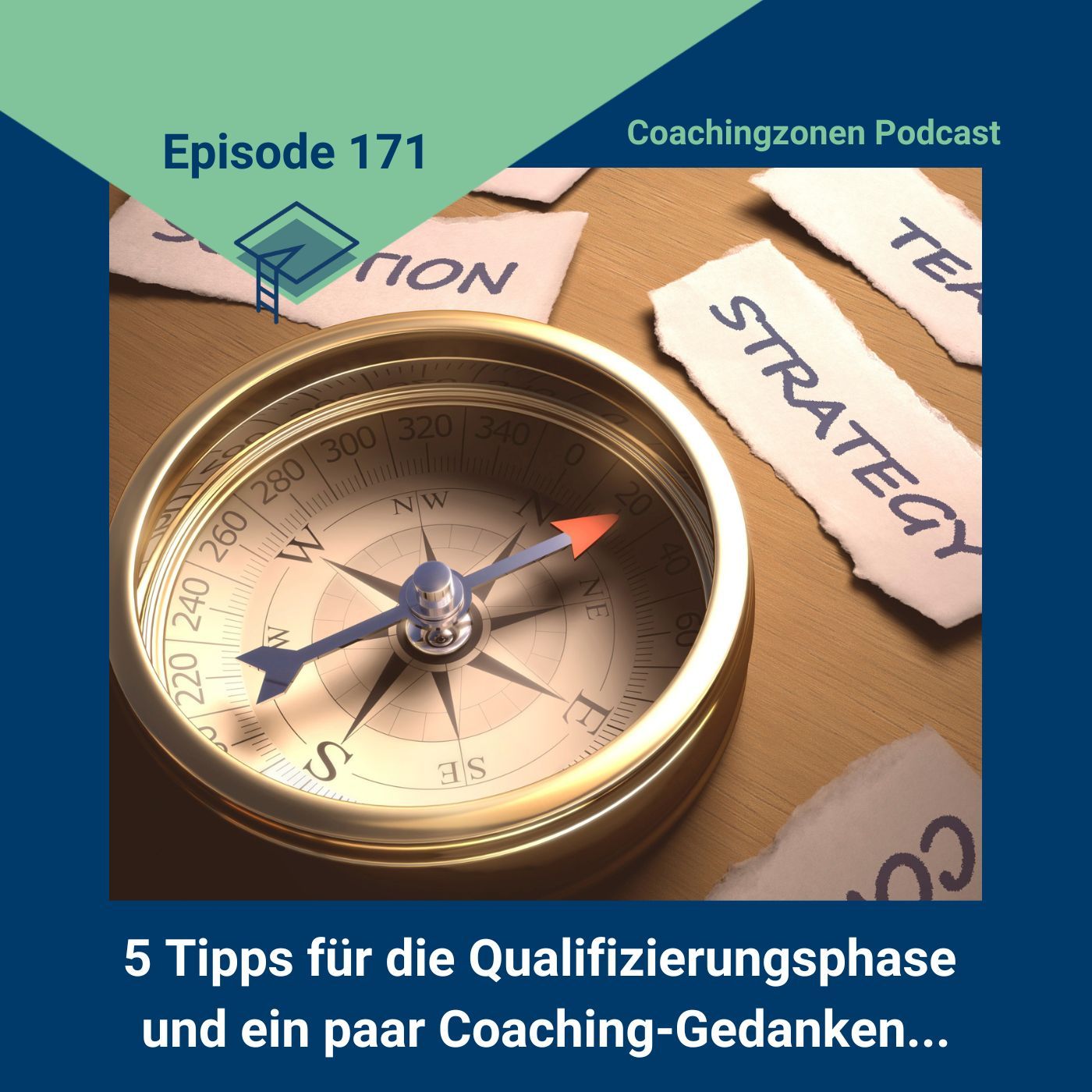 171_Die großen 5 Tipps für die Qualifizierungsphase und ein paar Gedanken...