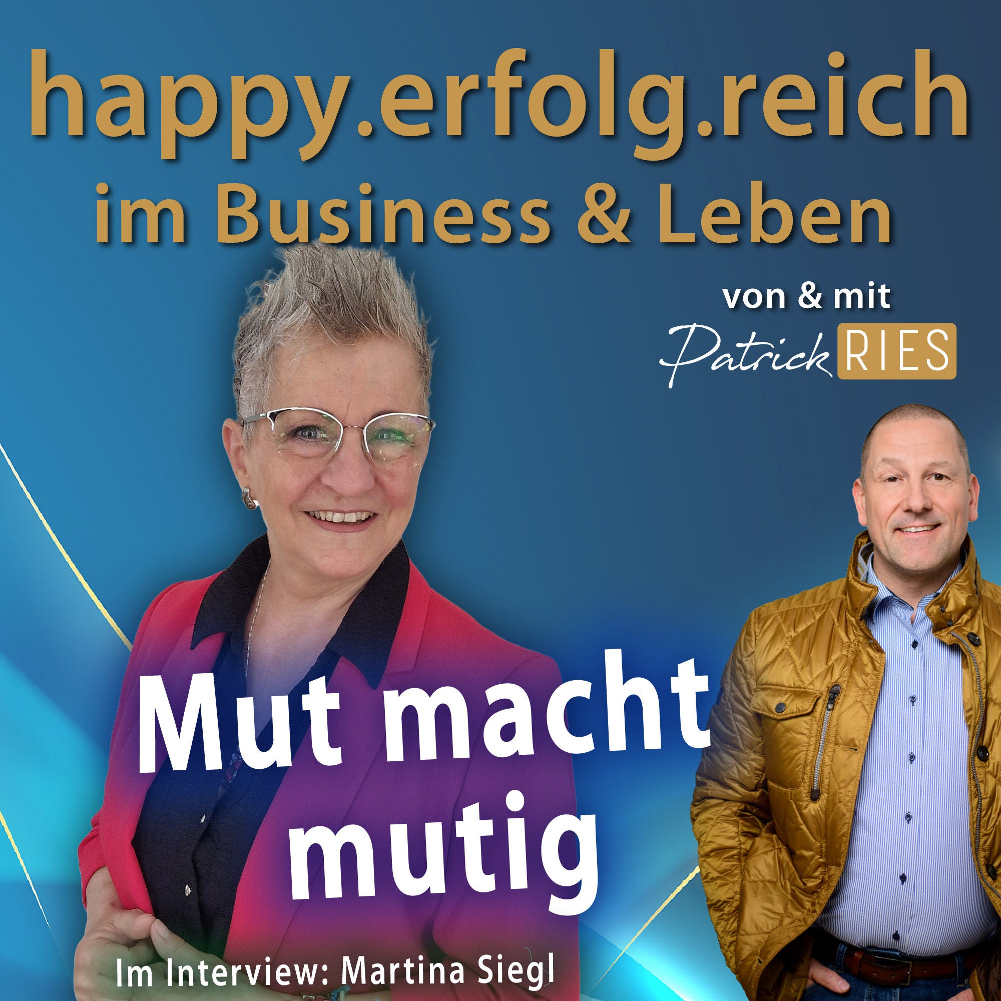 Mut macht mutig – nichts für Feiglinge | #23, Interview