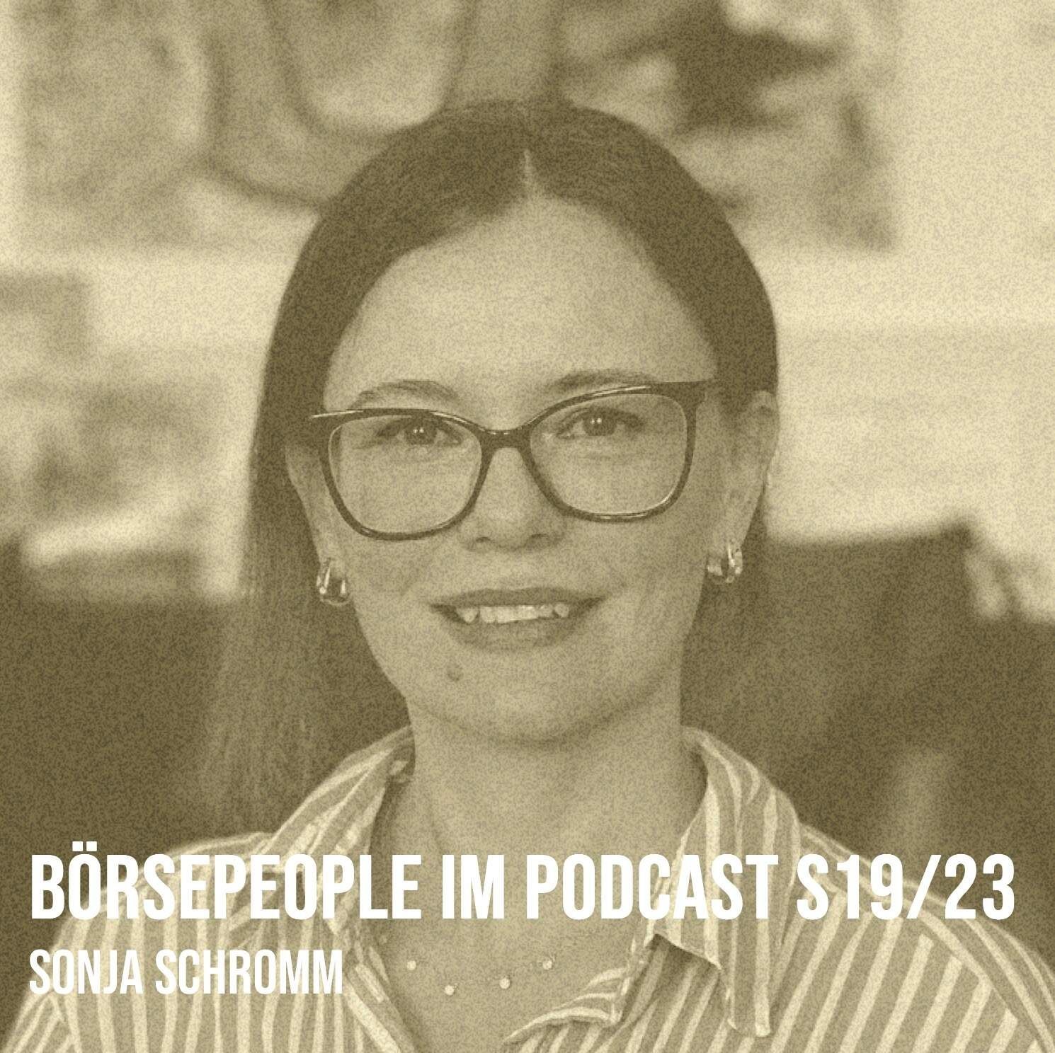 Börsepeople im Podcast S19/23: Sonja Schromm