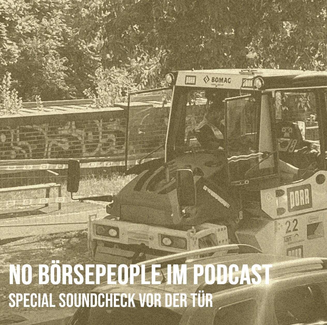 Heute No Börsepeople im Podcast S19, weil ...