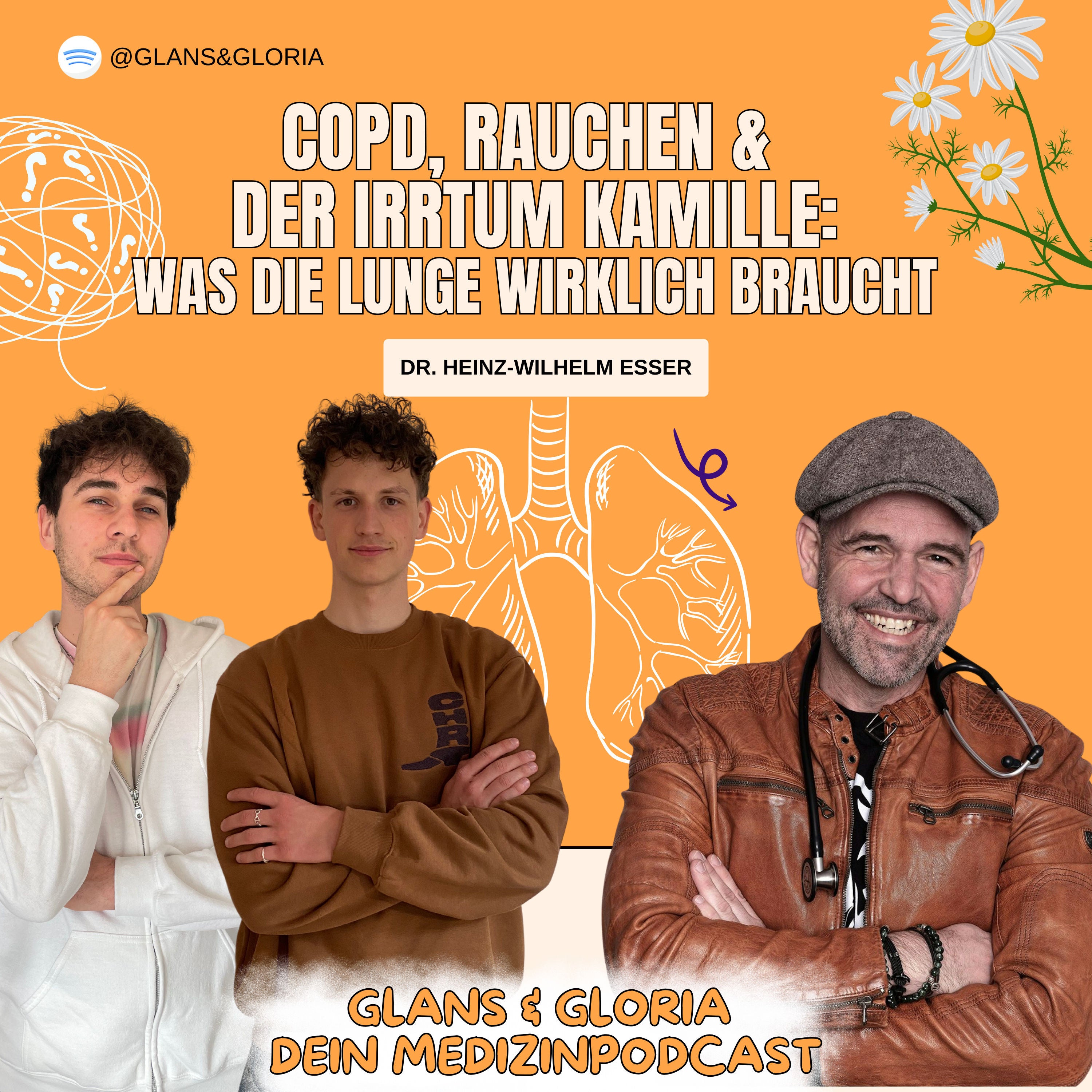 COPD, Rauchen & der Irrtum Kamille: Was die Lunge wirklich braucht! feat. Dr. Heinz-Wilhelm Esser