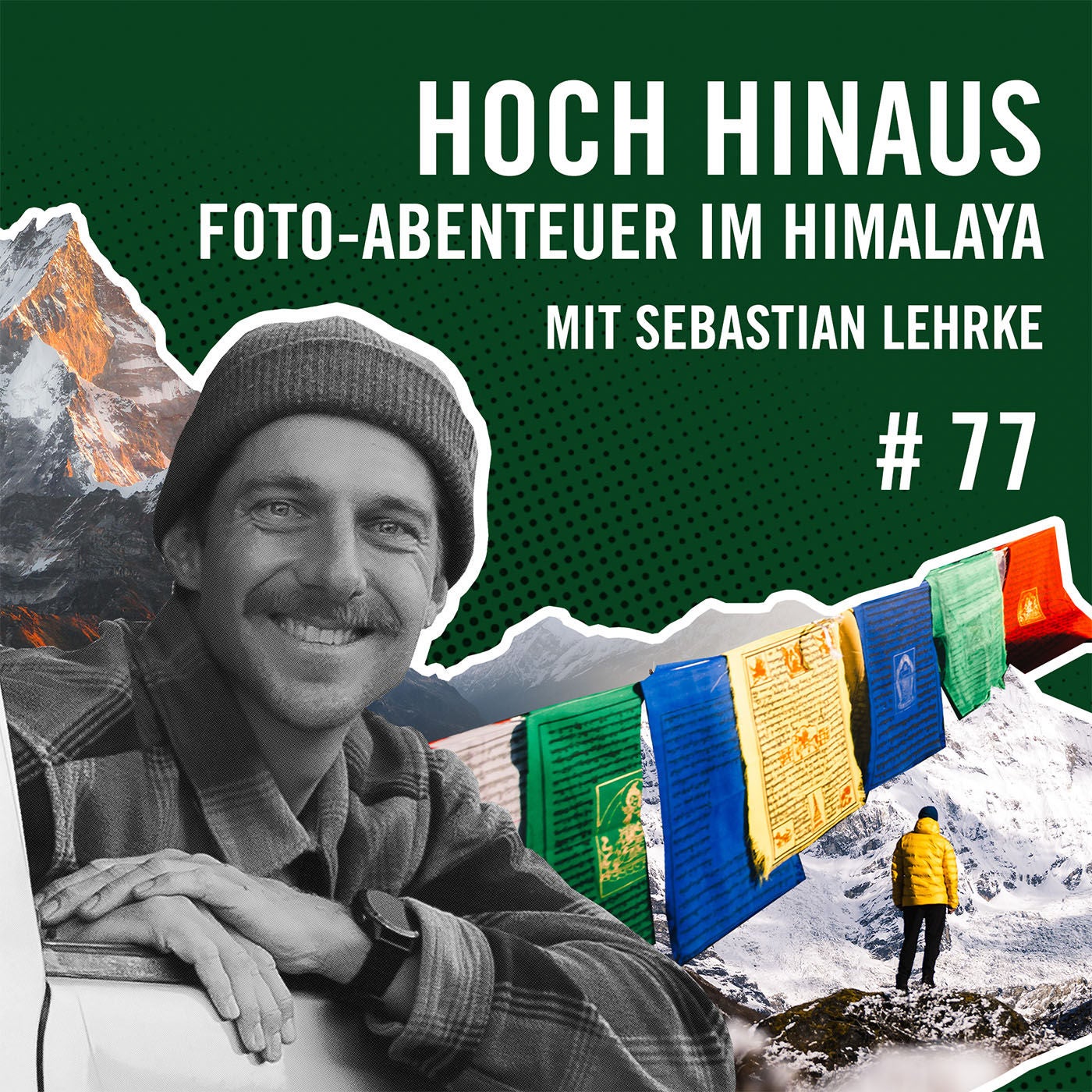 Hoch hinaus: Foto-Abenteuer im Himalaya mit Sebastian Lehrke #77