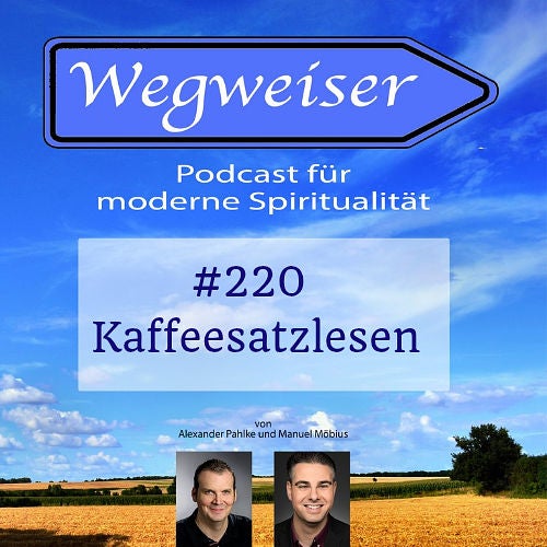 #220 Kaffeesatzlesen