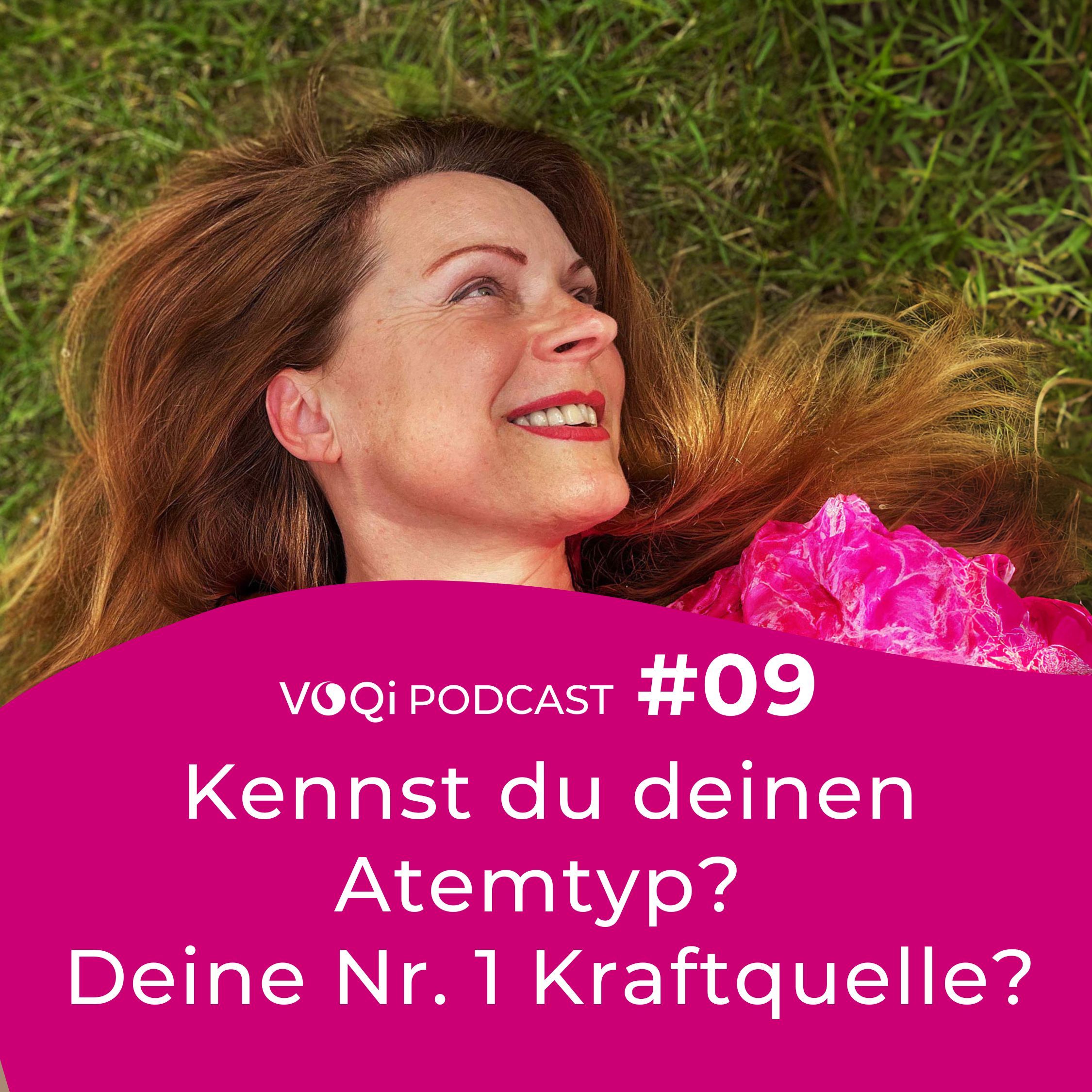 Kennst du deinen Atemtyp? Deine Nr. 1 Kraftquelle? – VOQi PODCAST #9