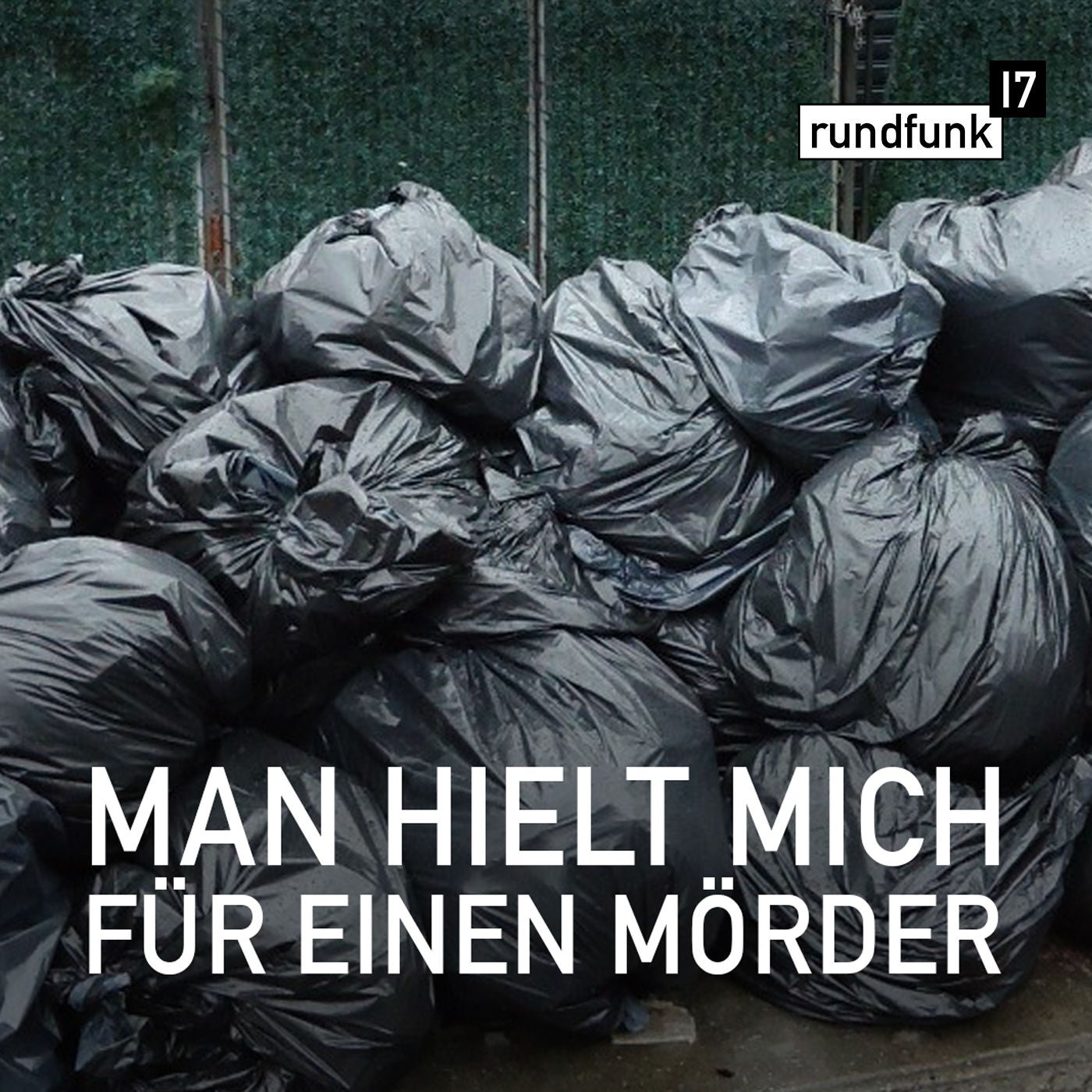 Mordverdacht im Kleidersack – #rundfunk17 Folge 143