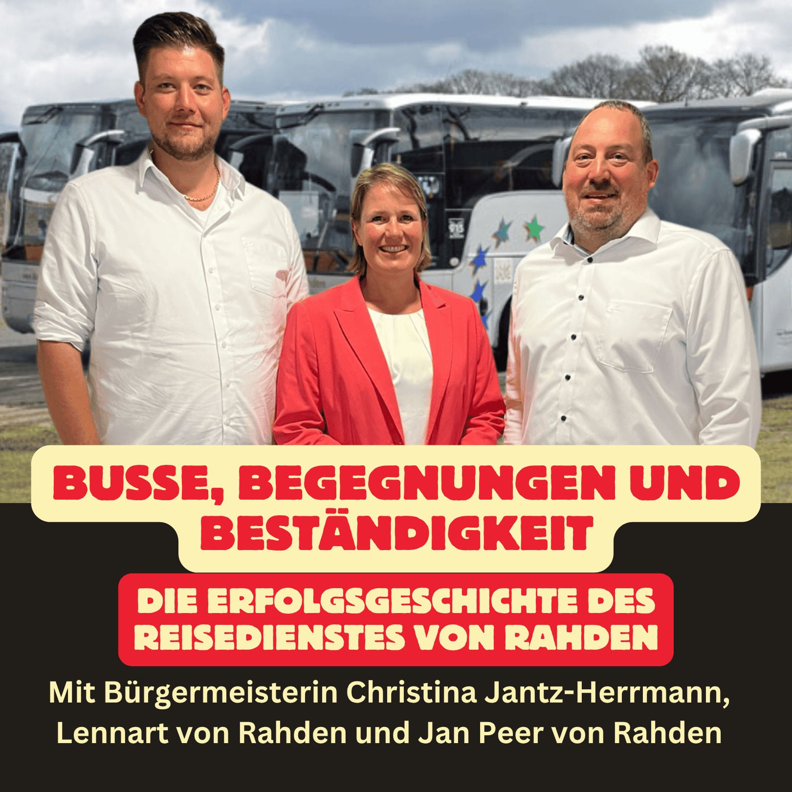 Folge 55: Busse, Begegnungen und Beständigkeit: Die Erfolgsgeschichte des Reisedienstes von Rahden