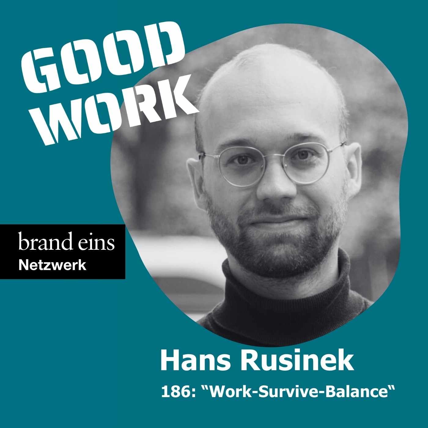 Hans Rusinek: "Work-Survive-Balance"