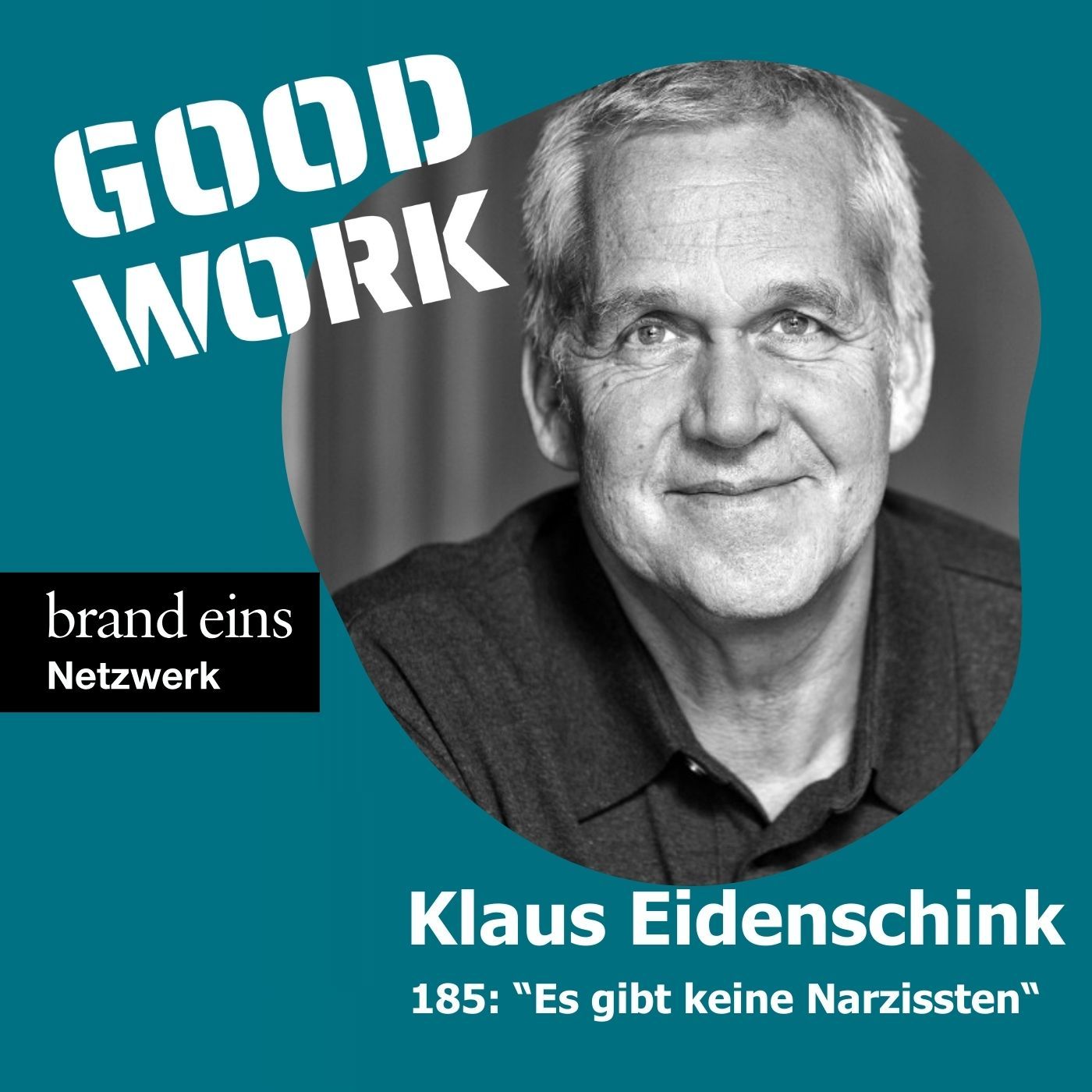 Klaus Eidenschink: "Es gibt keine Narzissten"
